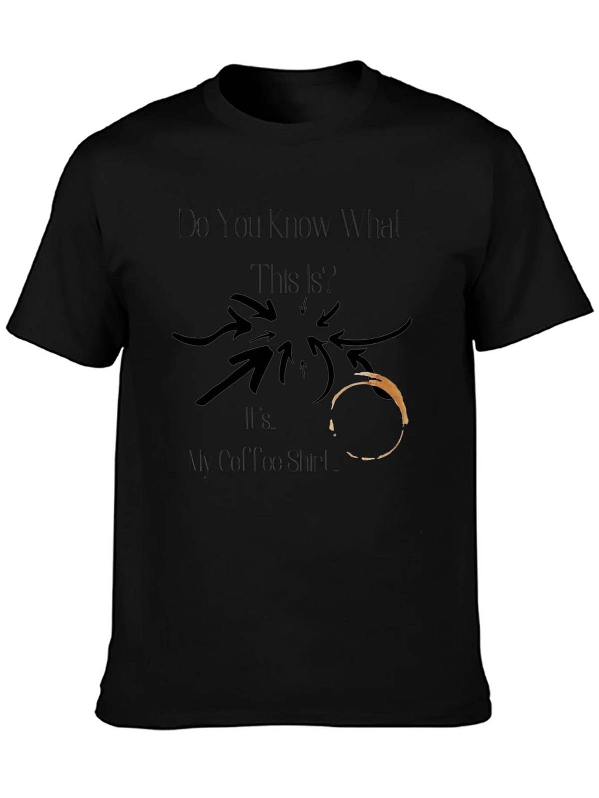 Coffee Stain T-Shirt - Humor Tee product image 2