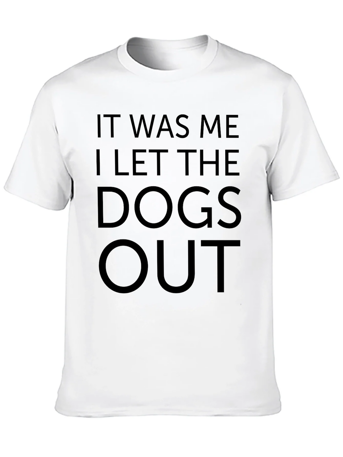 Funny I Let The Dogs Out Black T-Shirt product image 1