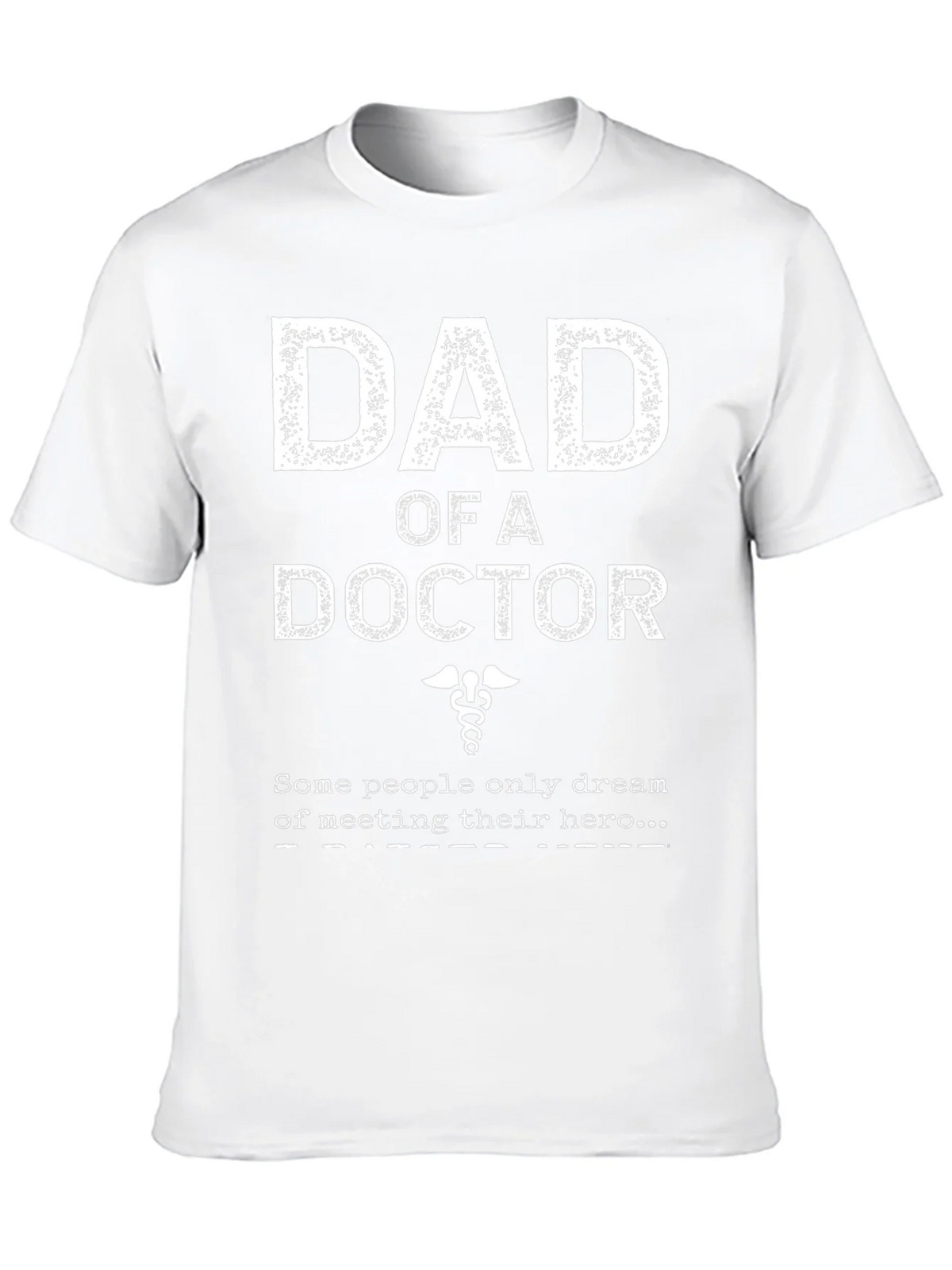Dad of a Doctor T-Shirt - Hero Gift product image 9