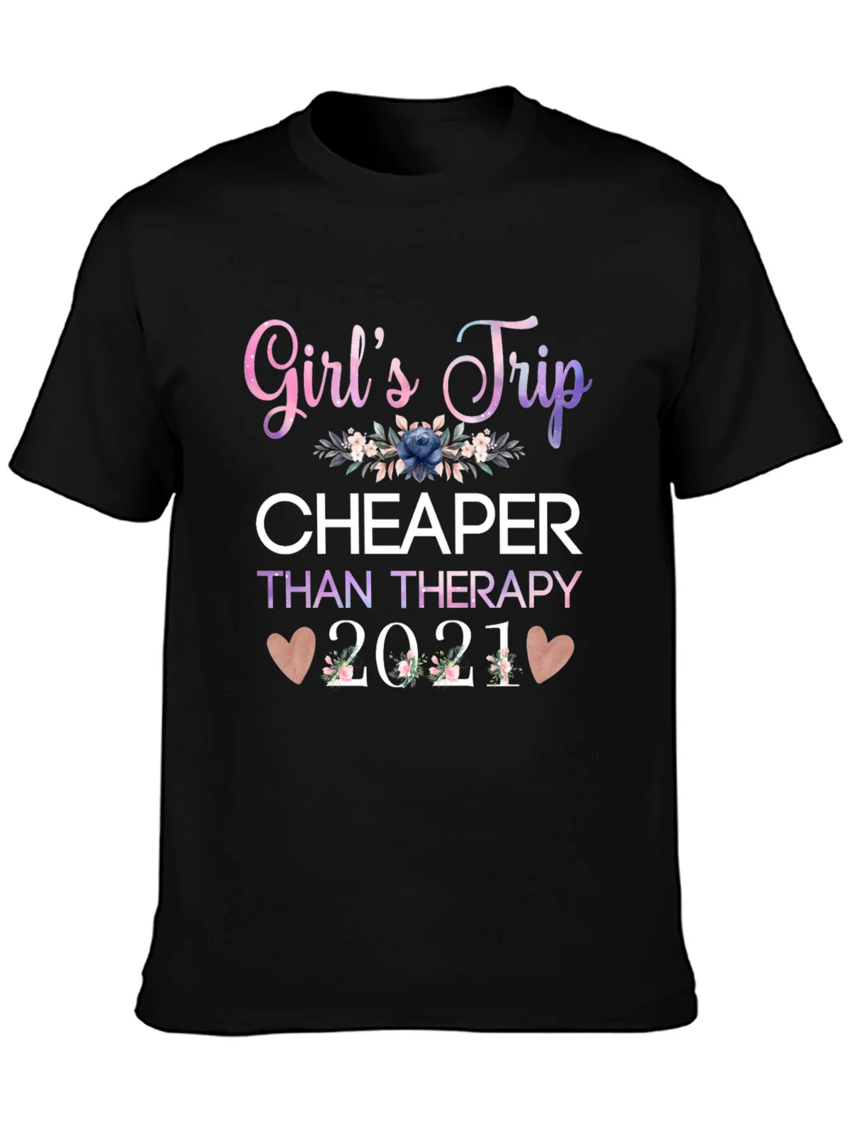 Girls Trip Cheaper Than Therapy 2021 T-Shirt product image 3