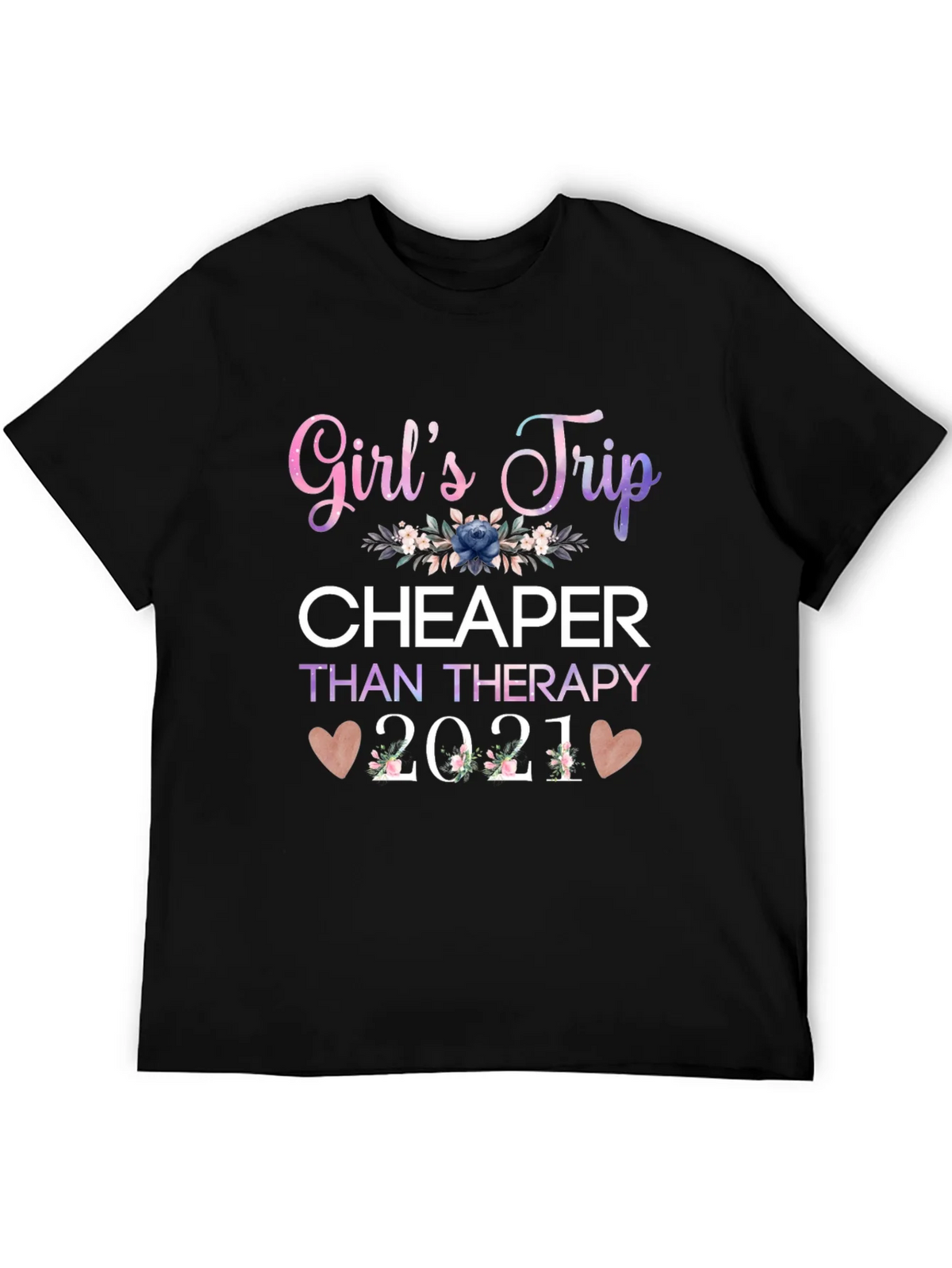 Girls Trip Cheaper Than Therapy 2021 T-Shirt product image 5