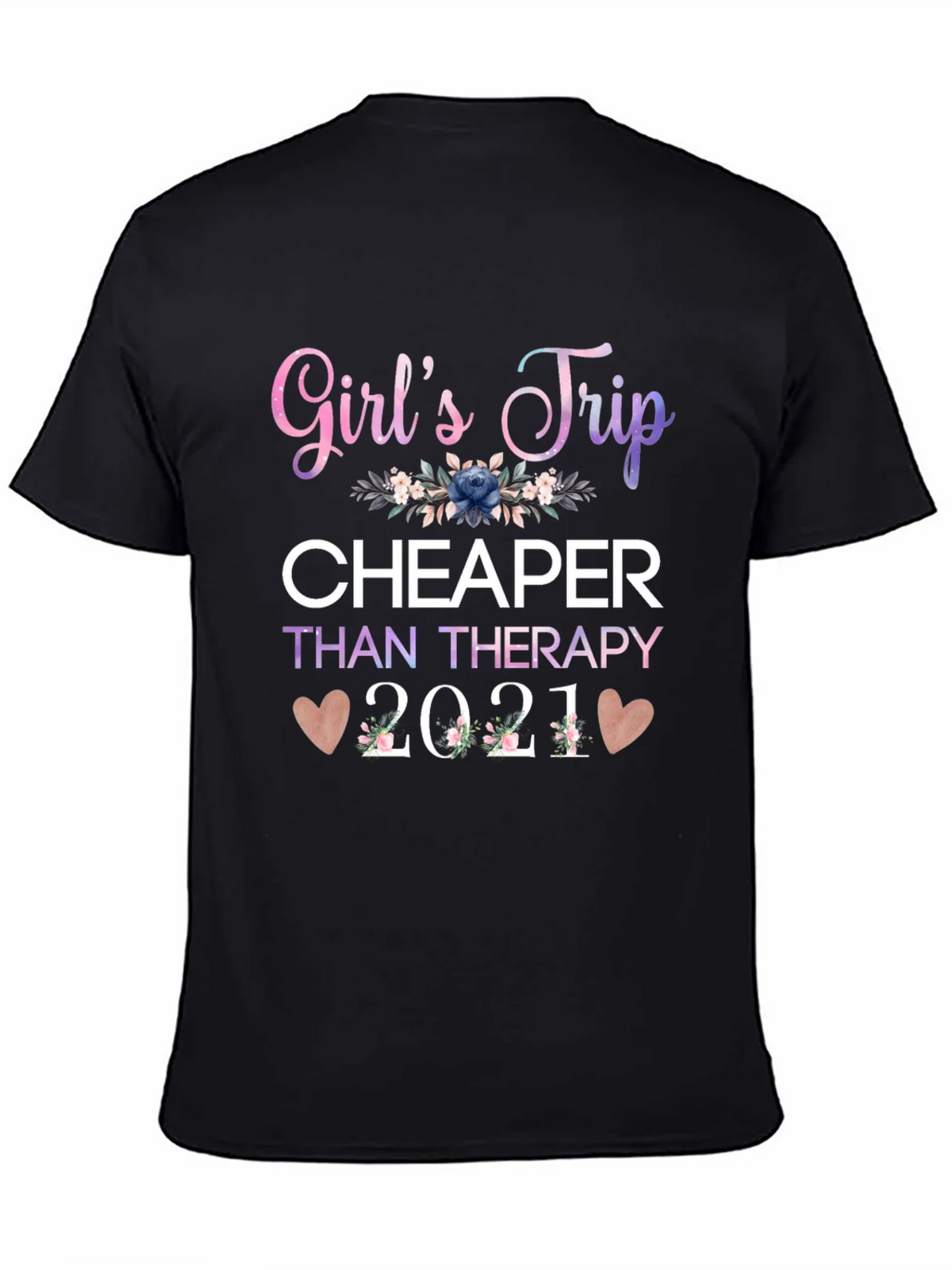 Girls Trip Cheaper Than Therapy 2021 T-Shirt product image 4