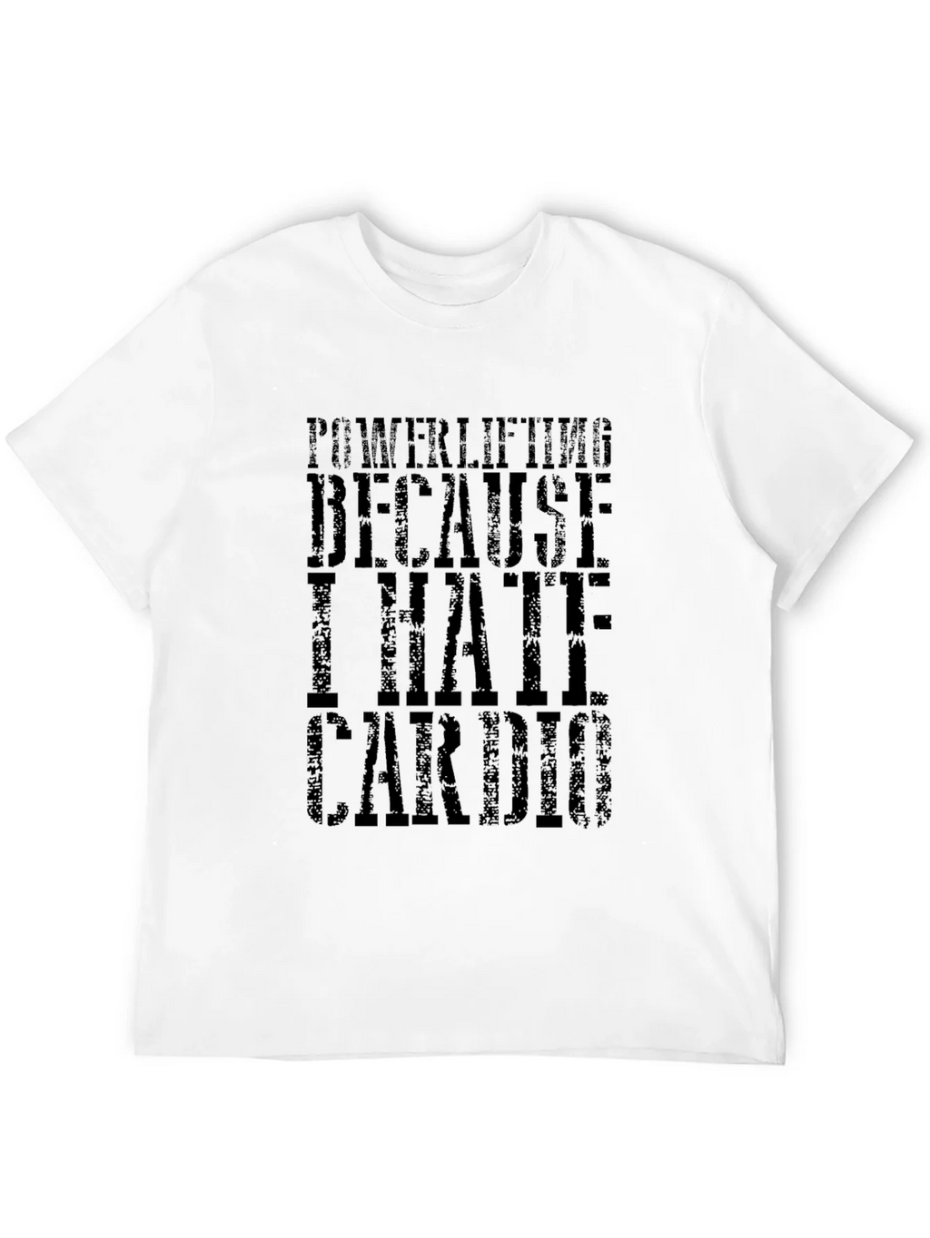 Powerlifting Because I Hate Cardio Black T-Shirt product image 11