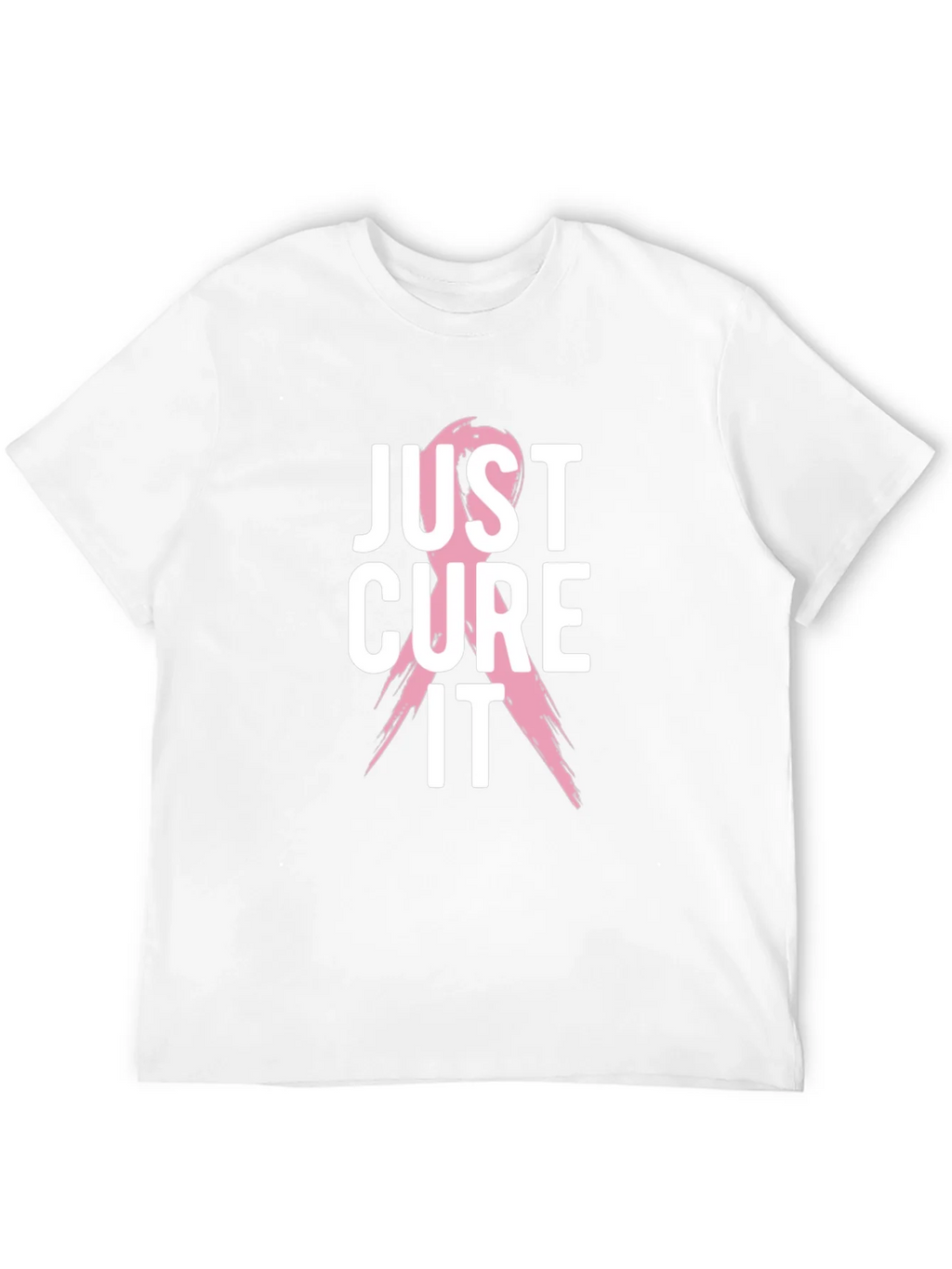 Just Cure It T-Shirt - Breast Cancer Awareness product image 3