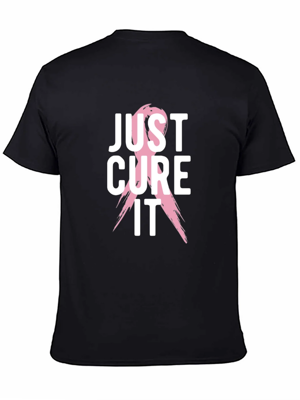 Just Cure It T-Shirt - Breast Cancer Awareness product image 1