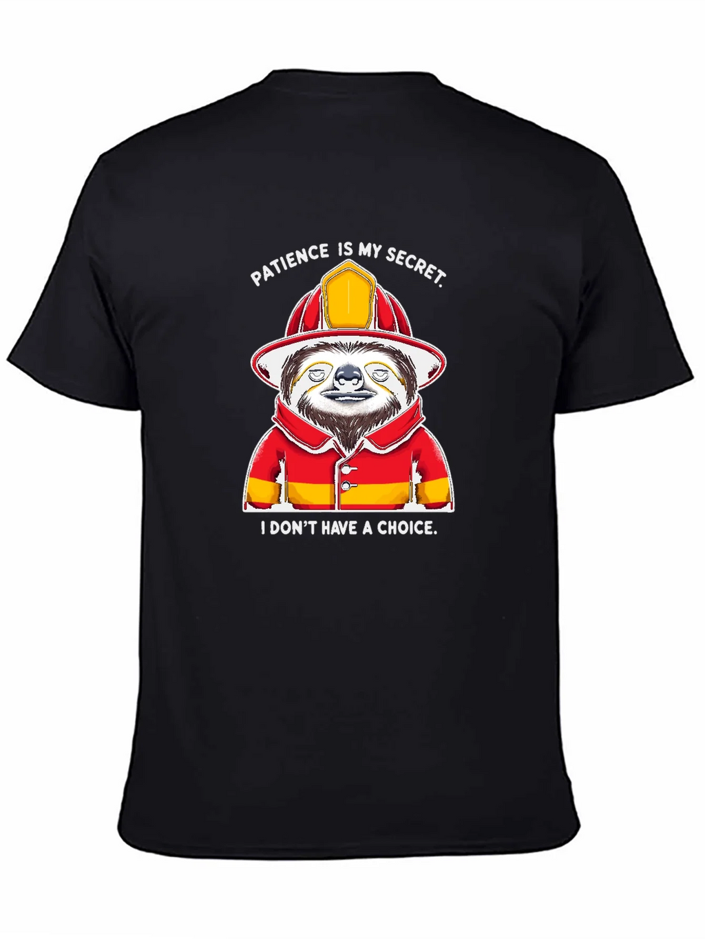 Funny Sloth Firefighter T-Shirt - Patience Is My Secret product image 4