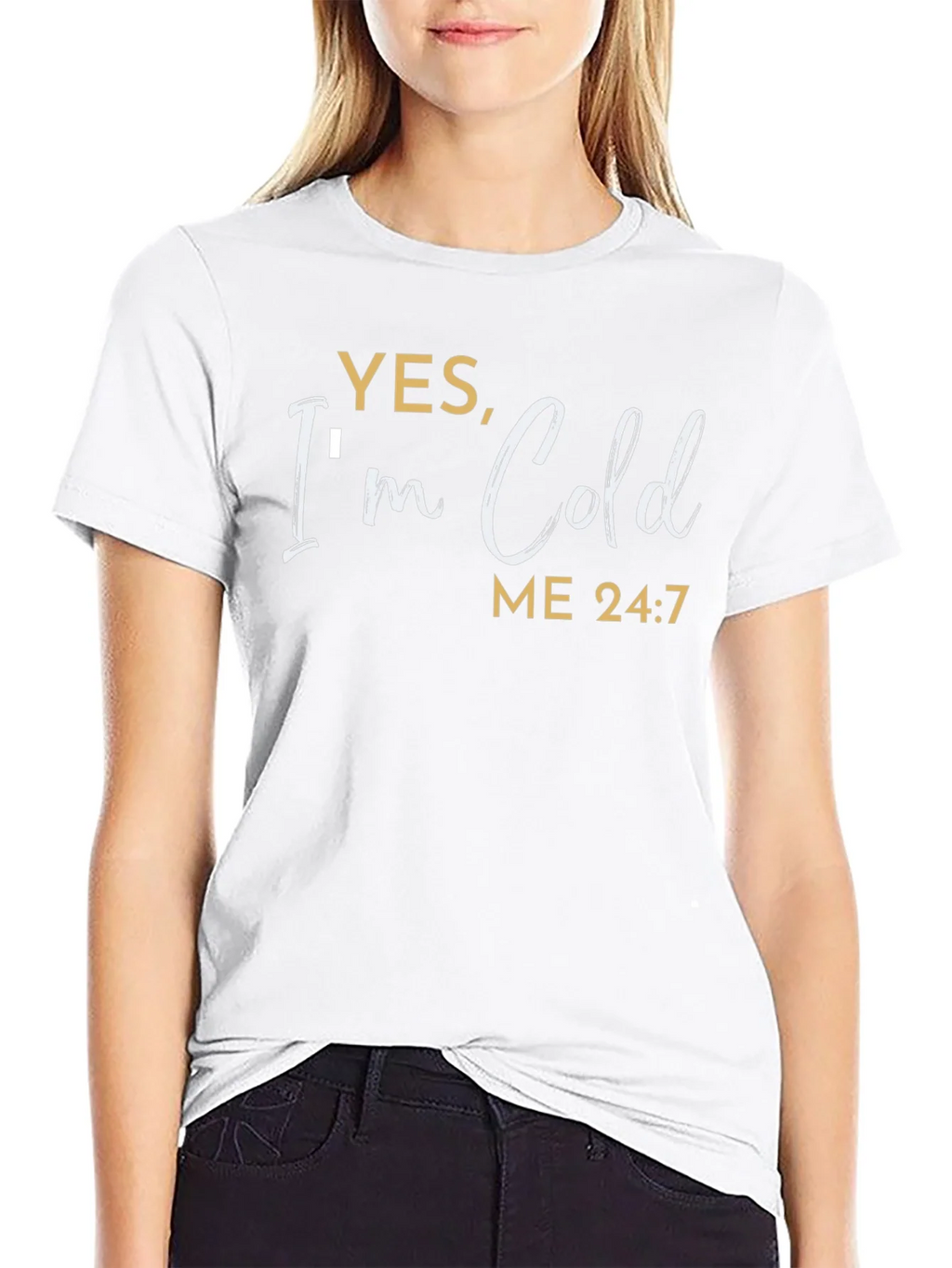 Yes Im Cold T-Shirt - Funny Comfort Tee product image 7
