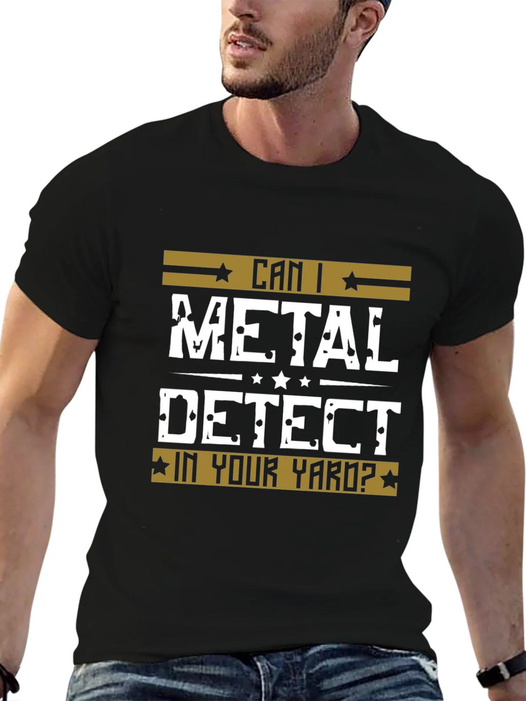 Can I Metal Detect In Your Yard? Black T-Shirt product image 6