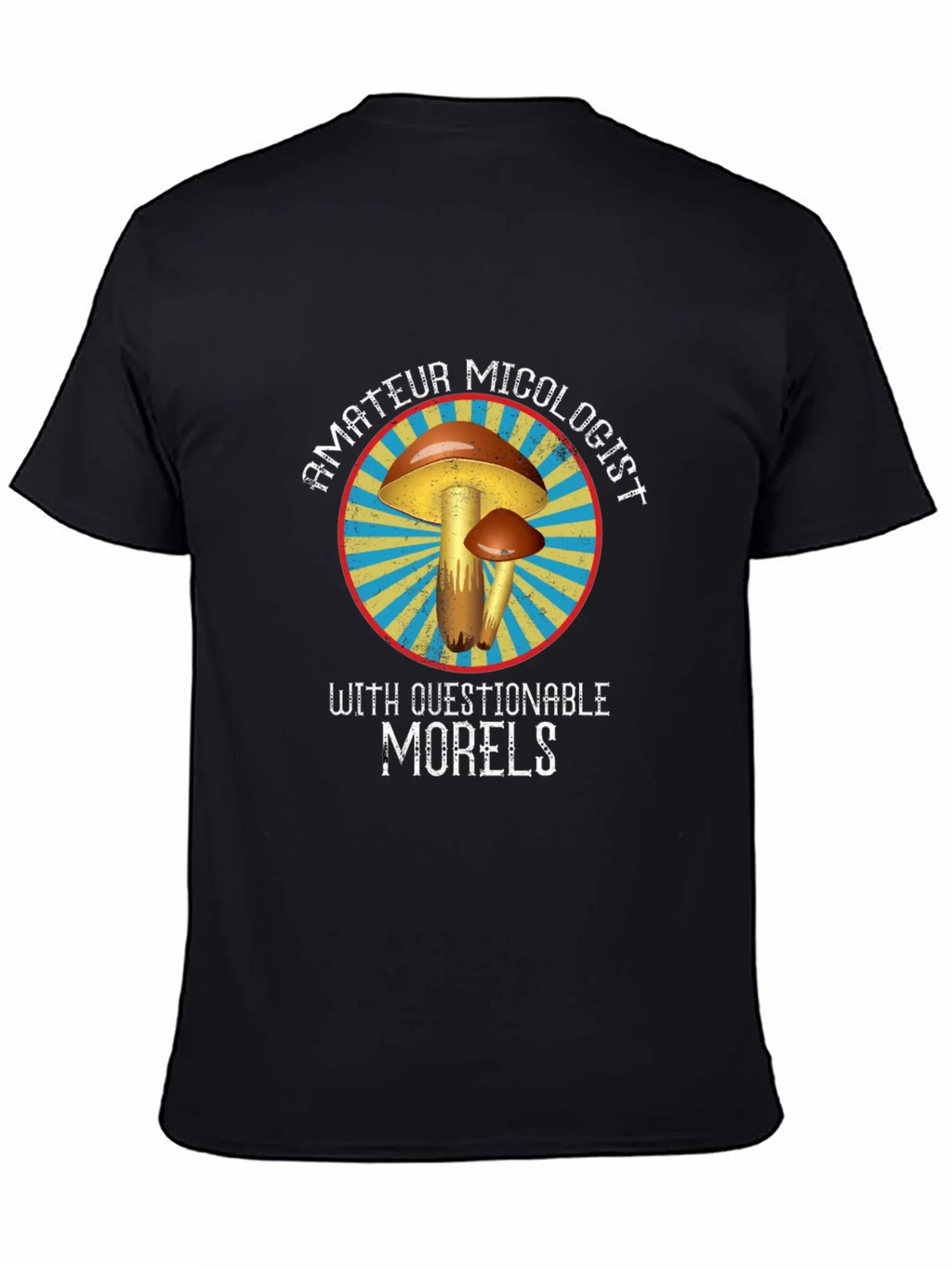 Amateur Micologist Mushroom T-Shirt product image 1