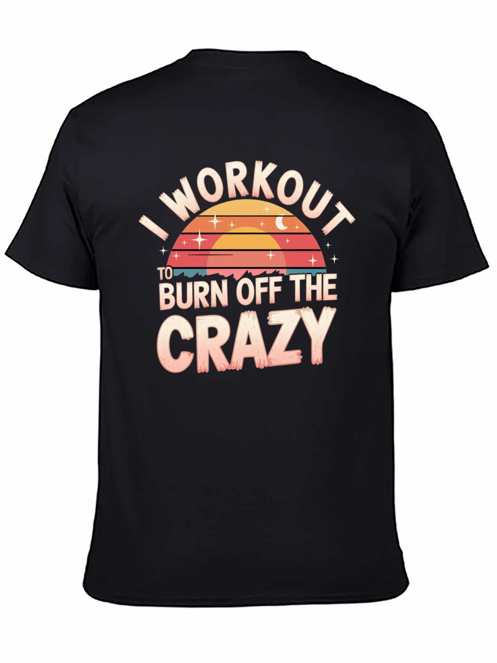 Workout to Burn Crazy Tee product image 4
