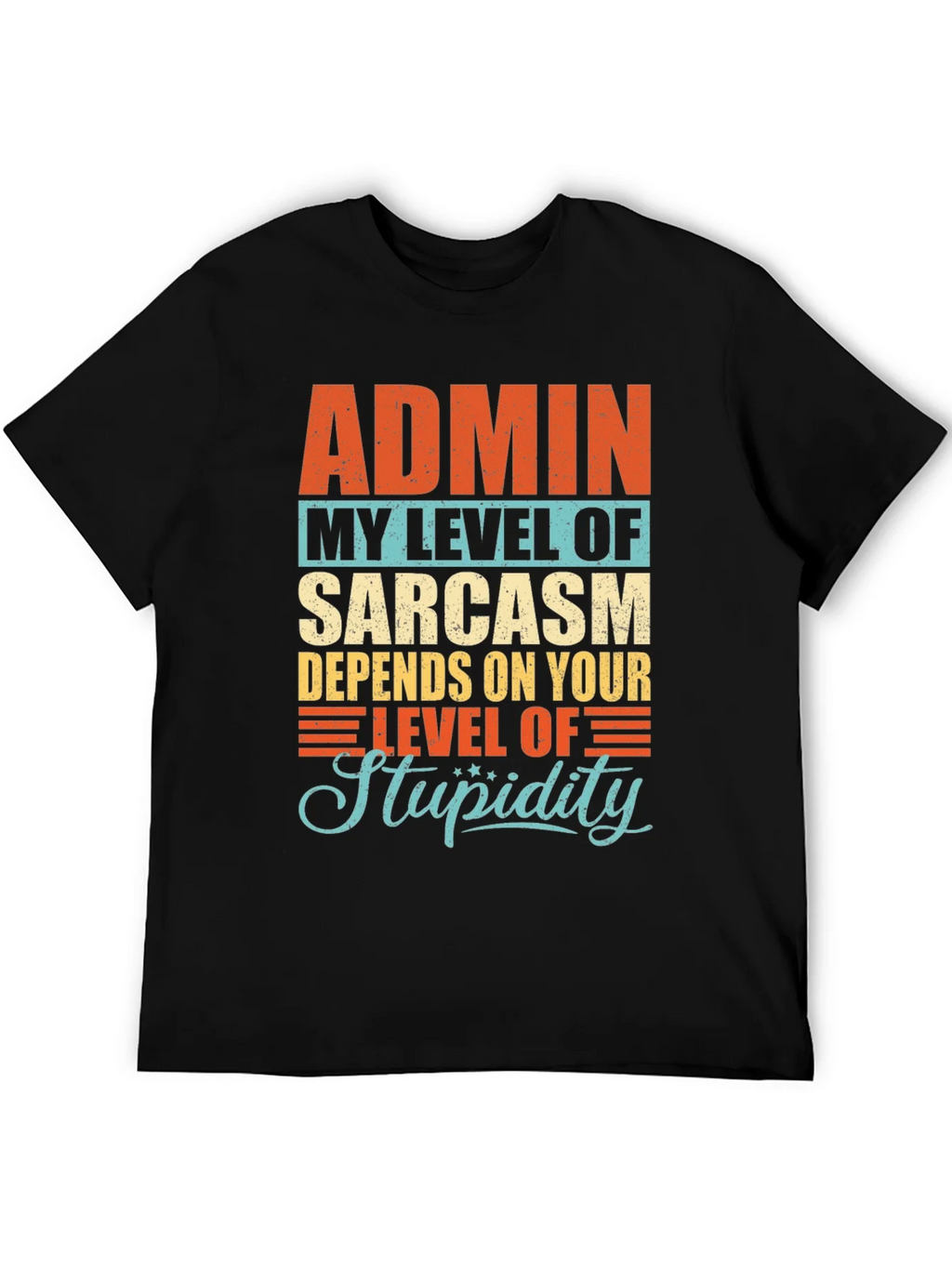 Admin Sarcasm Level T-Shirt product image 5