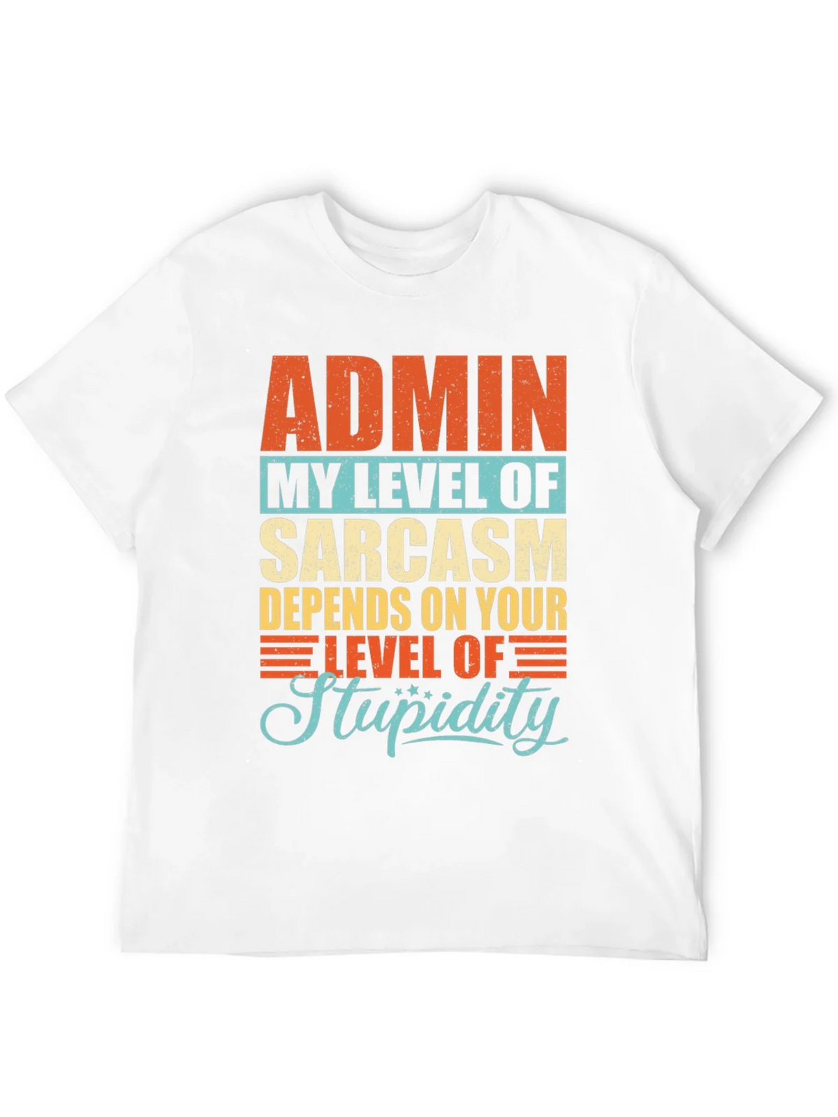Admin Sarcasm Level T-Shirt product image 11