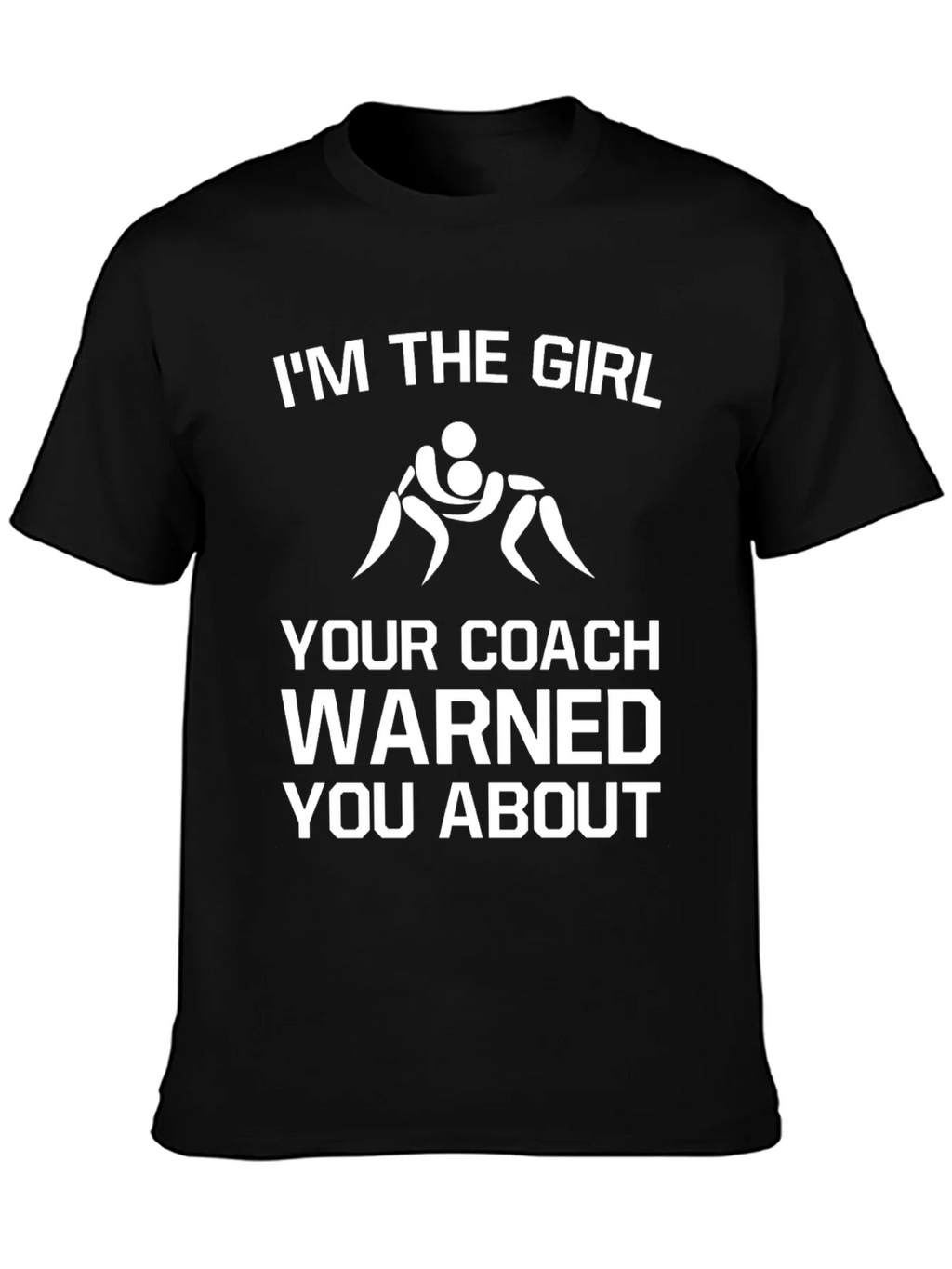 Wrestling Girl T-Shirt - Coach Warned You About product image 3