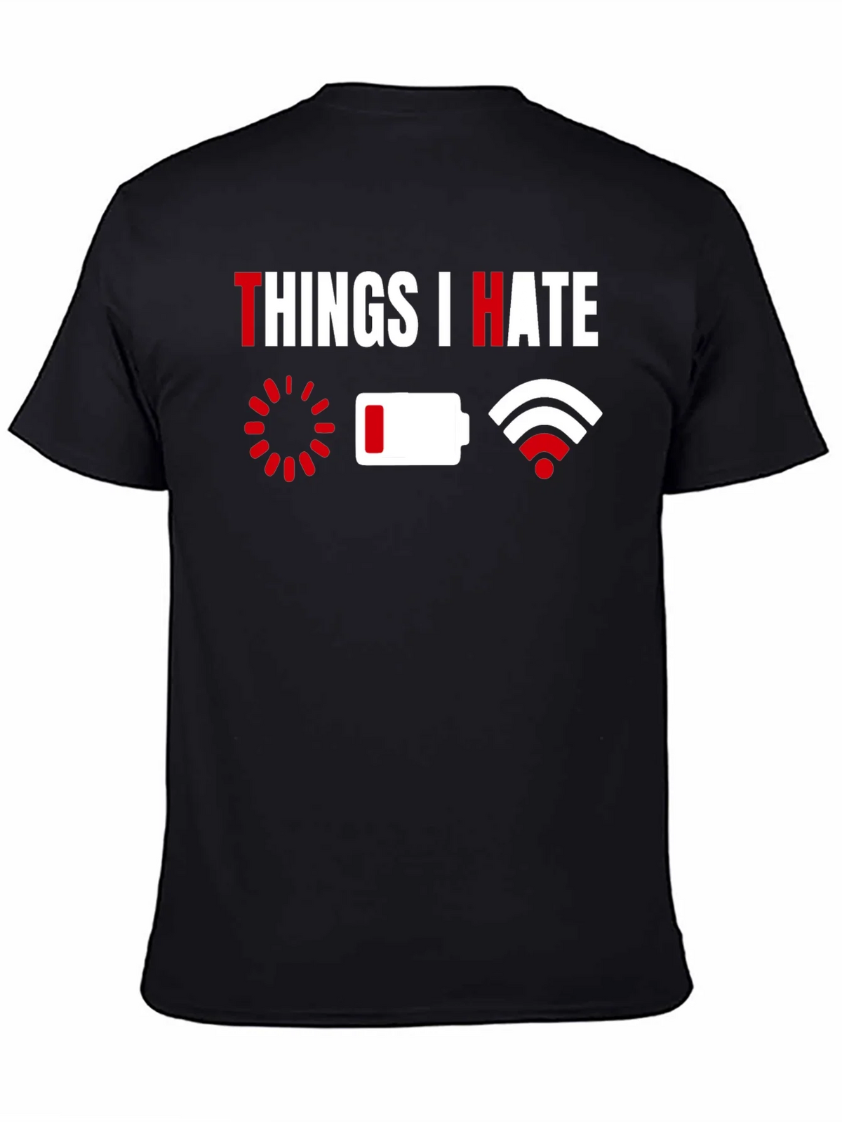 Things I Hate T-Shirt - Funny Tech Humor Tee product image 4