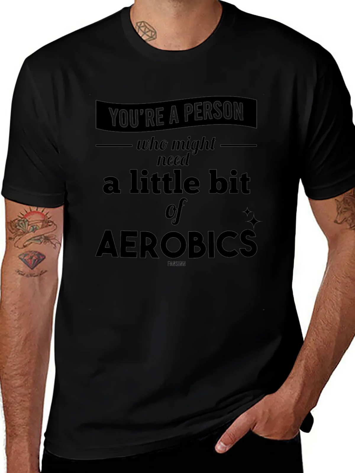 Funny Aerobics T-Shirt - Youre a Person Who Might Need Some! product image 1