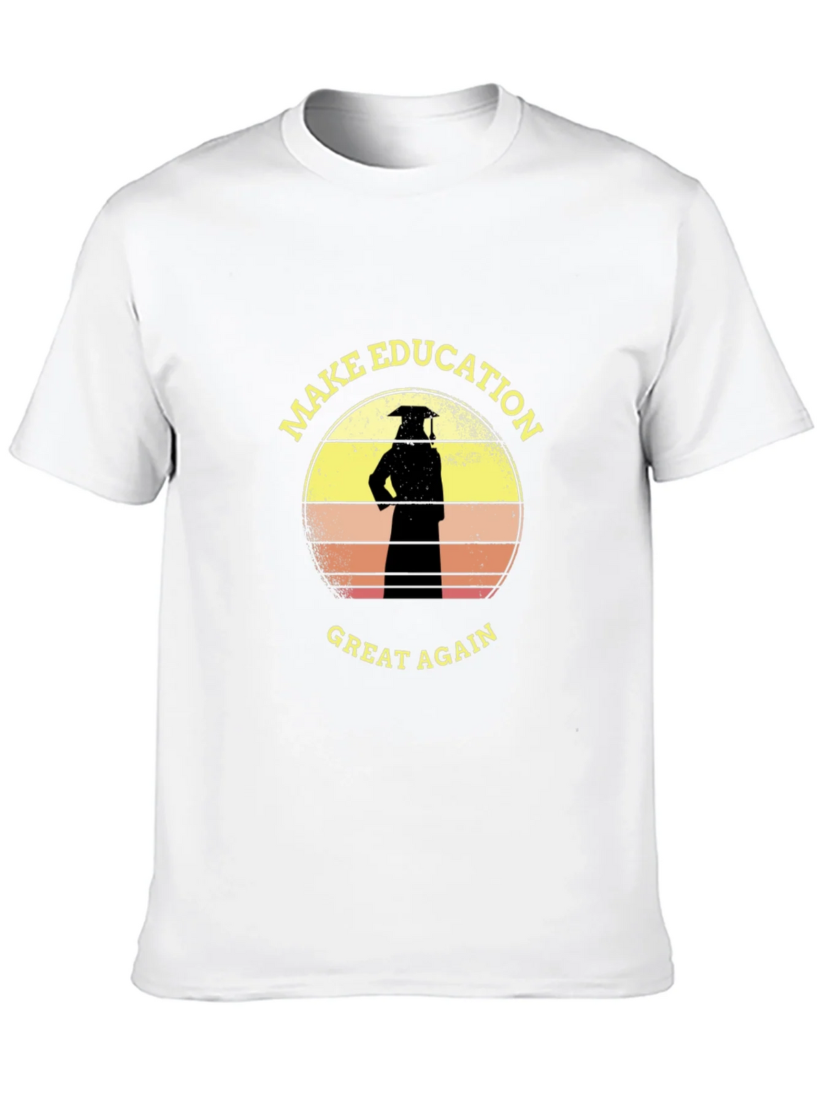 Make Education Great Again T-Shirt Graduate Tee product image 9