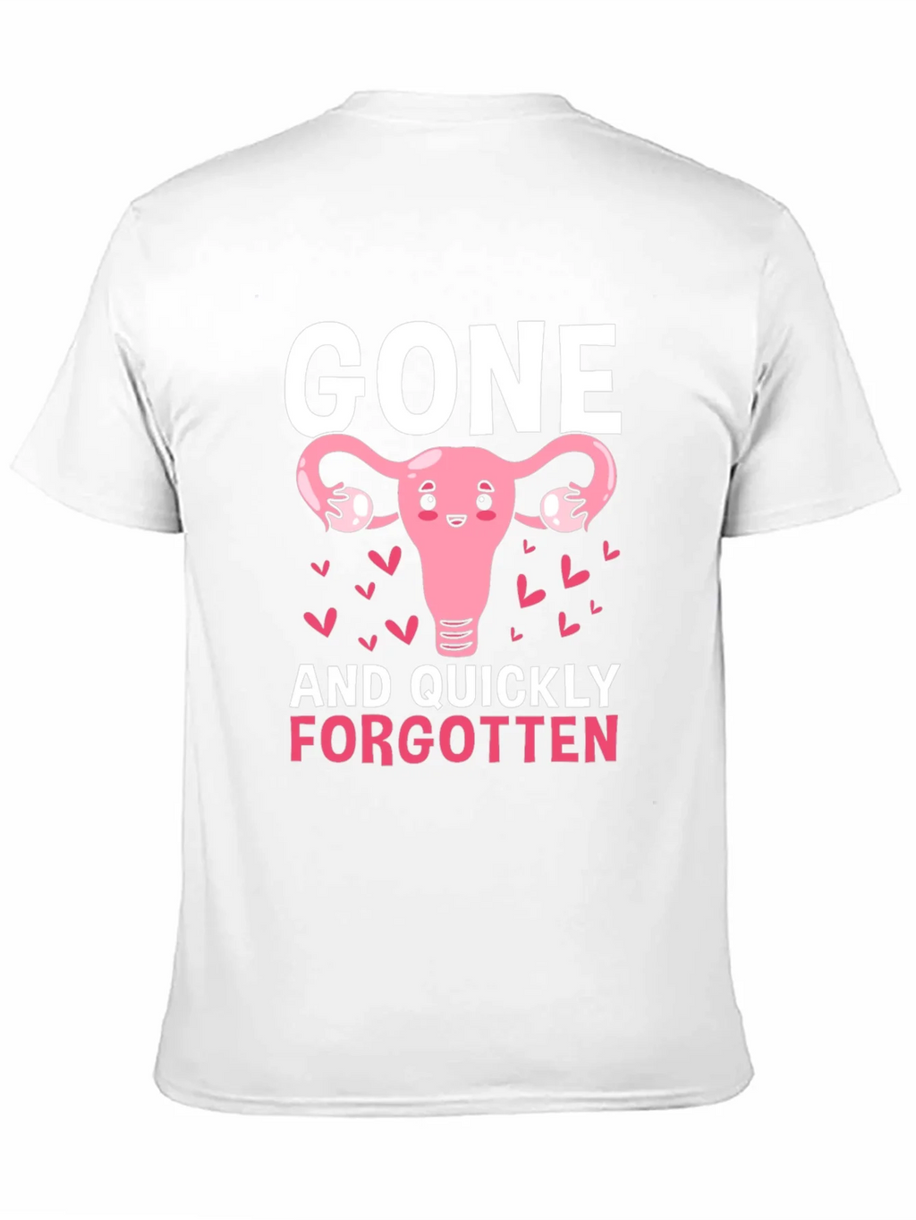 Gone And Quickly Forgotten T-Shirt product image 10