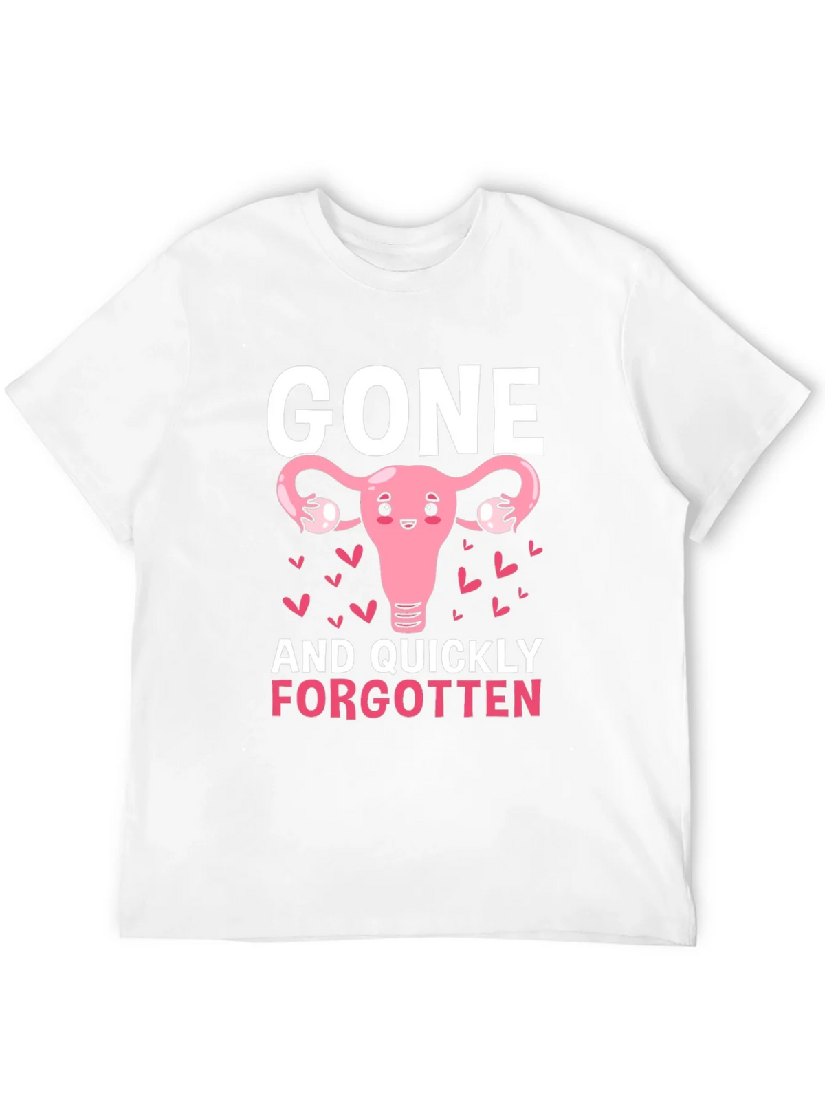 Gone And Quickly Forgotten T-Shirt product image 11