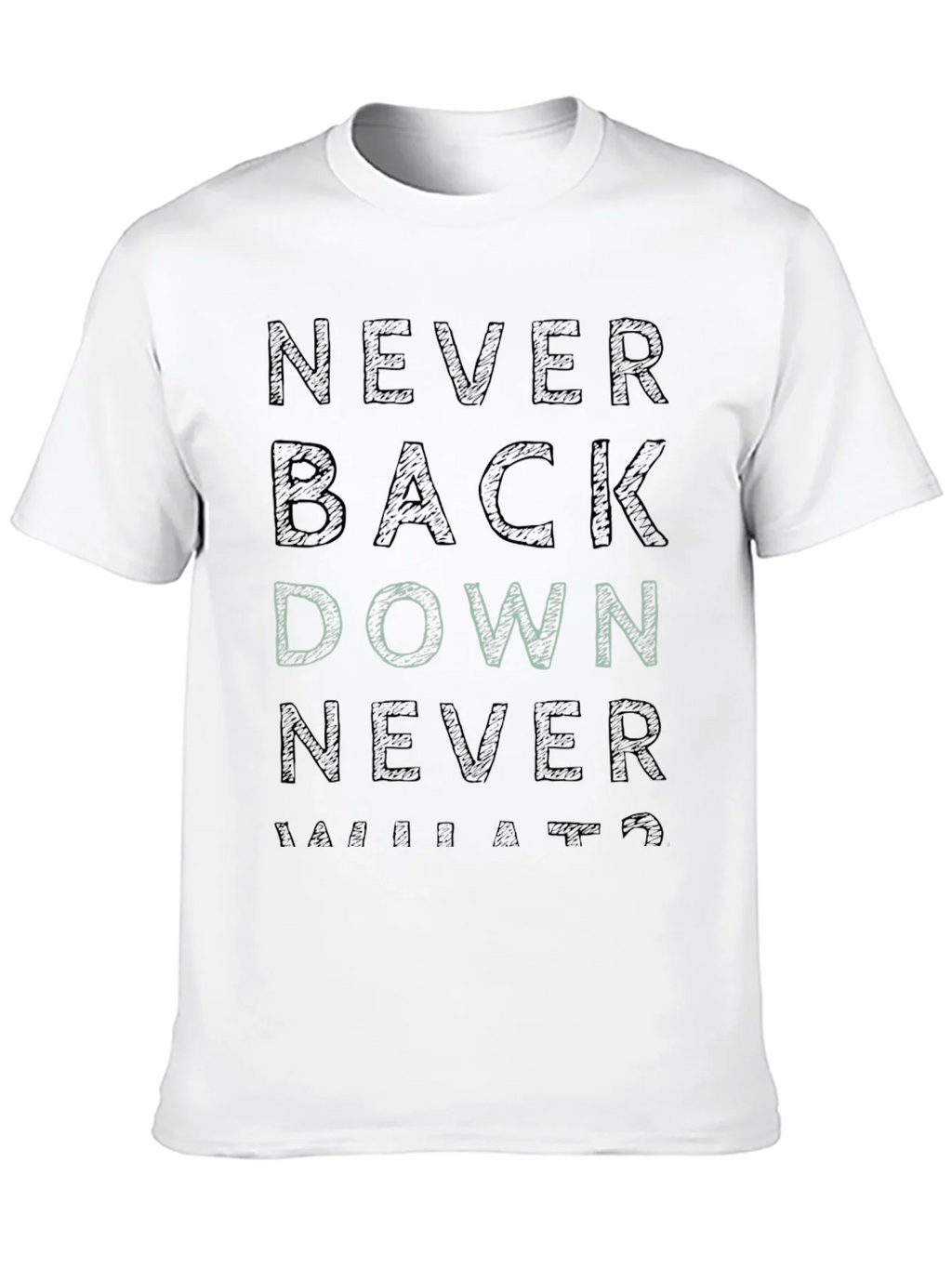 Never Back Down Graphic Tee product image 9