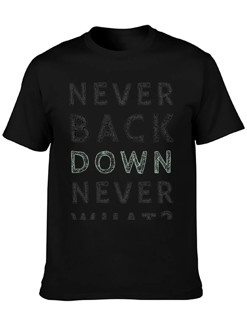 Never Back Down Graphic Tee product image 3