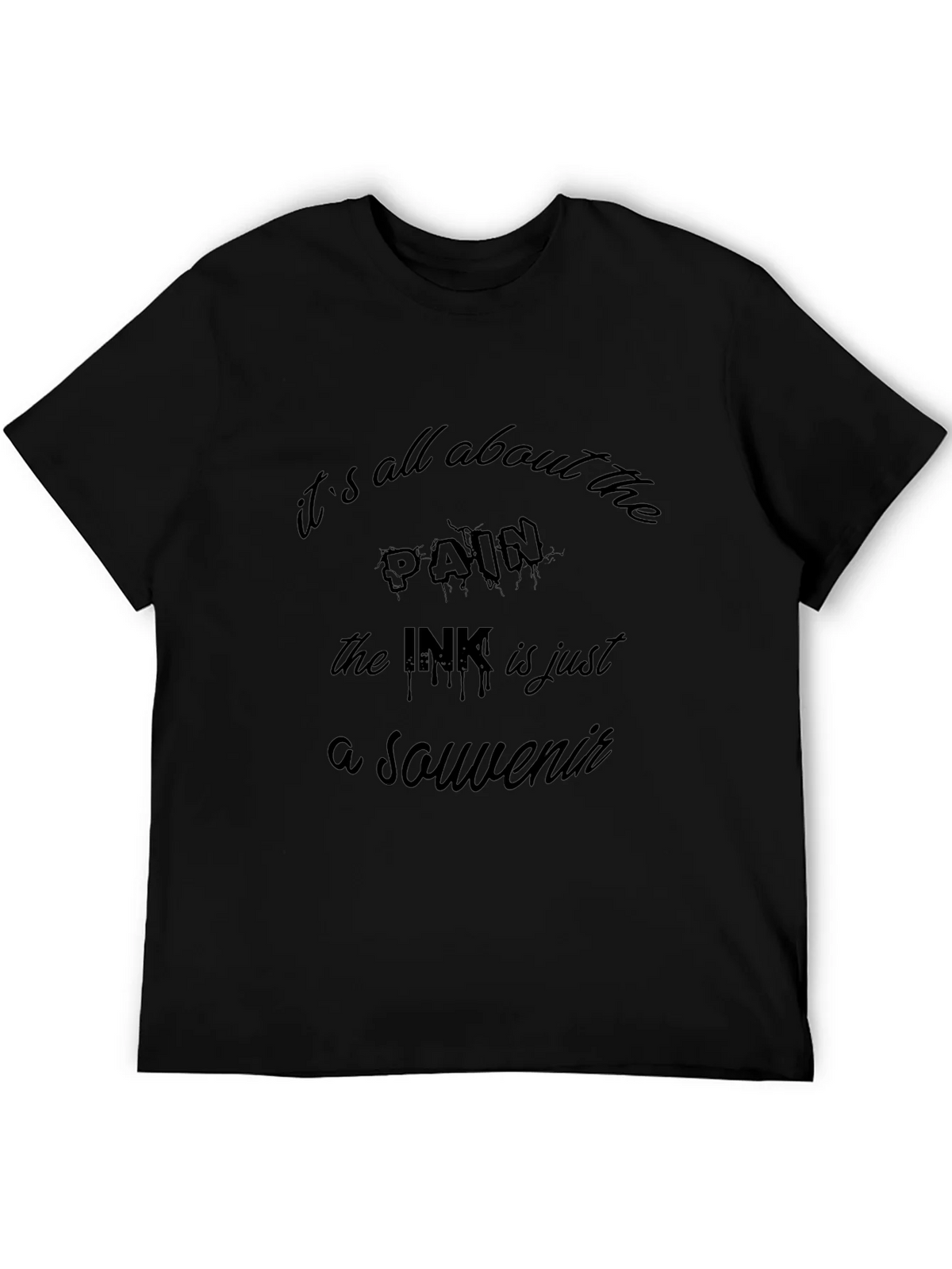 Its All About the Pain Tattoo T-Shirt product image 5
