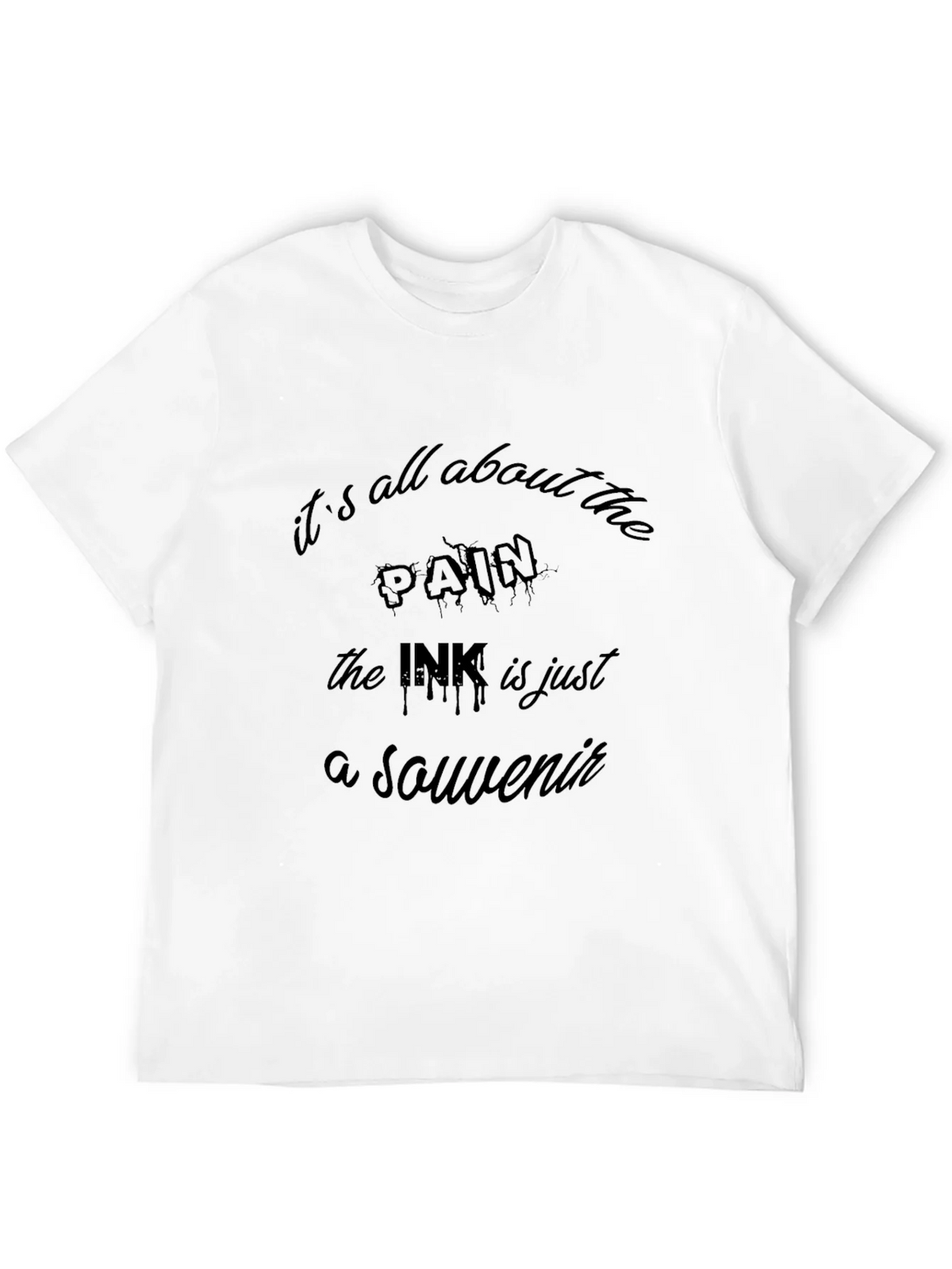 Its All About the Pain Tattoo T-Shirt product image 11