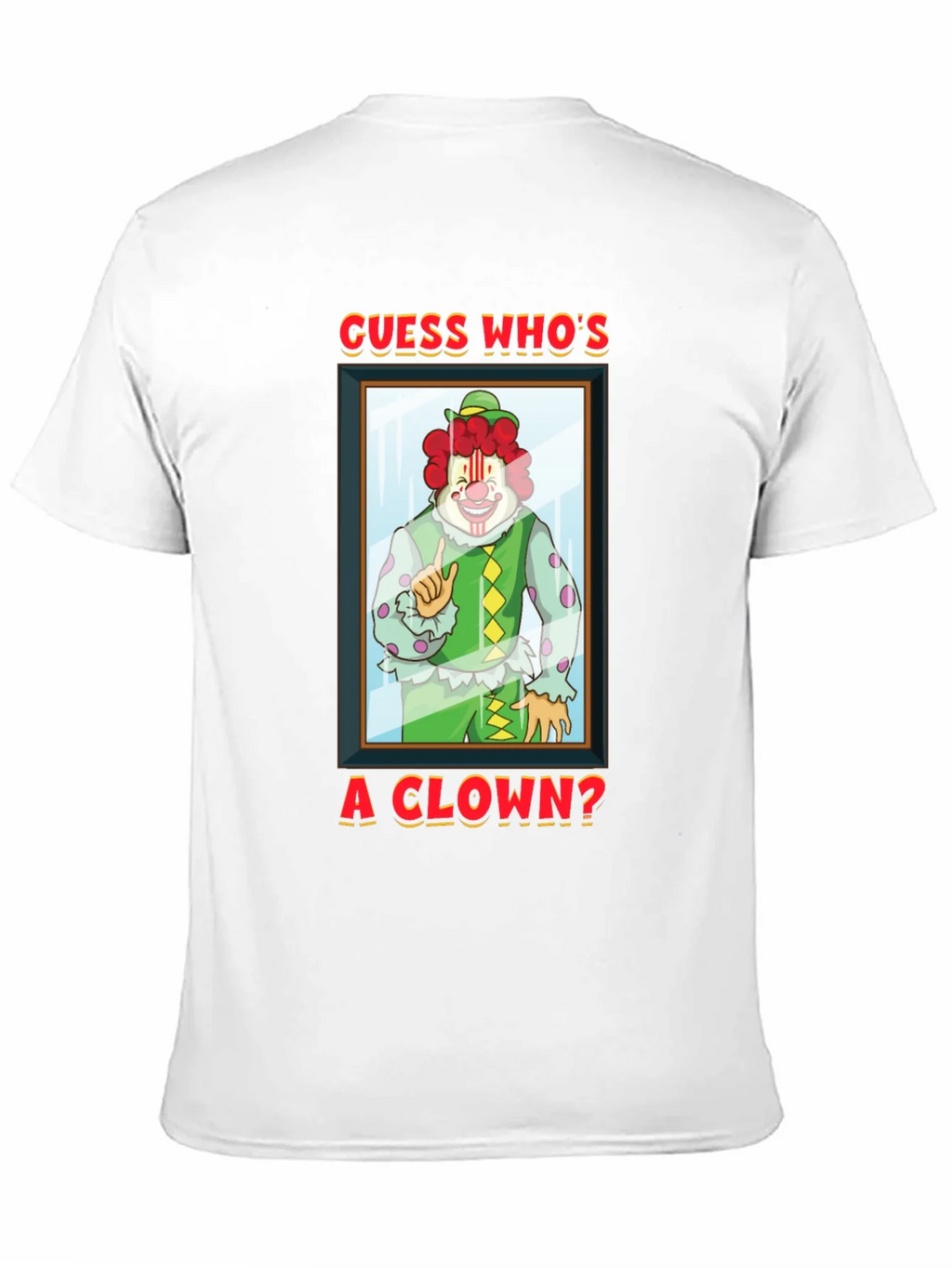Guess Whos A Clown? Graphic T-Shirt product image 7