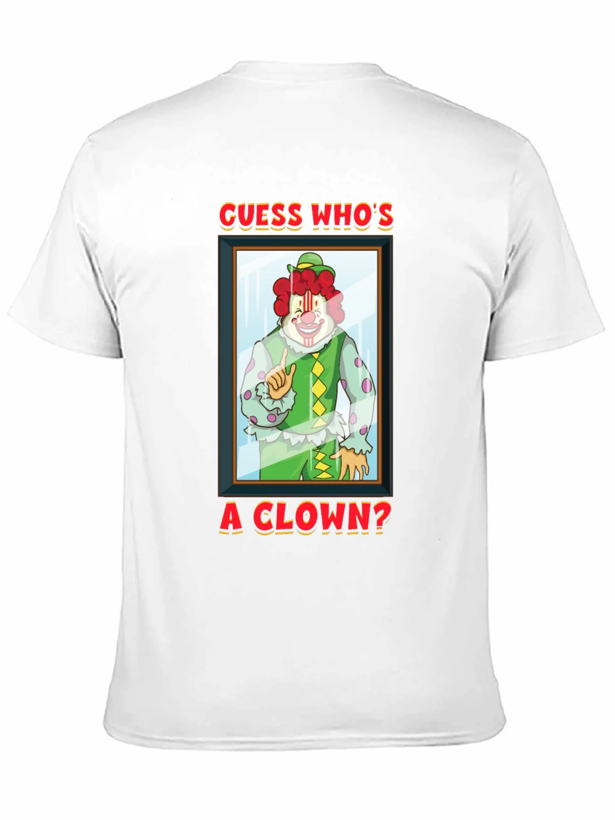 Guess Whos A Clown? Graphic T-Shirt product image 7