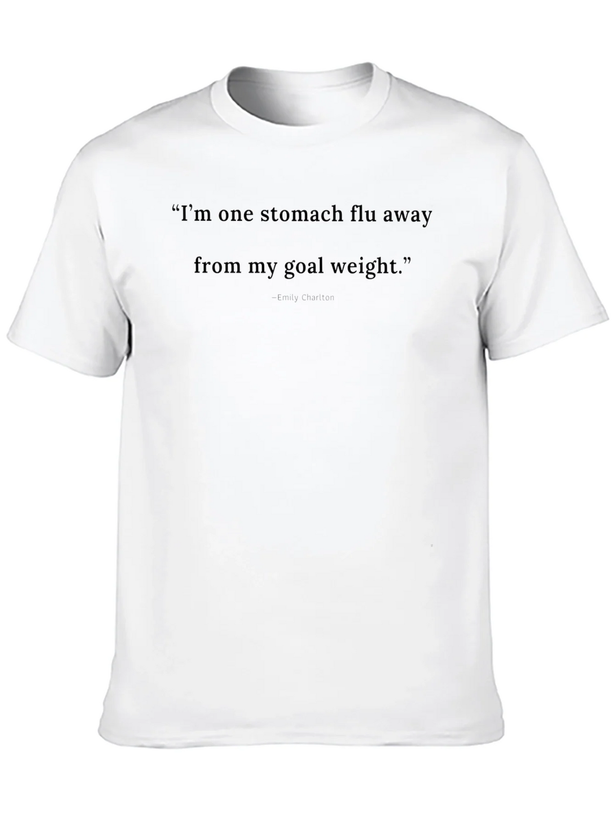 Funny Stomach Flu Goal Weight T-Shirt product image 4