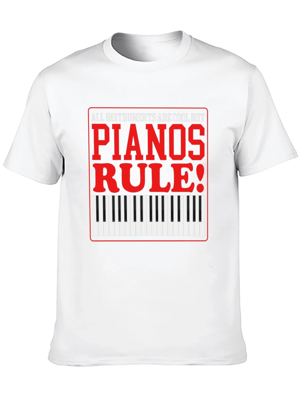 Piano Lovers T-Shirt: All Instruments Are Cool product image 9