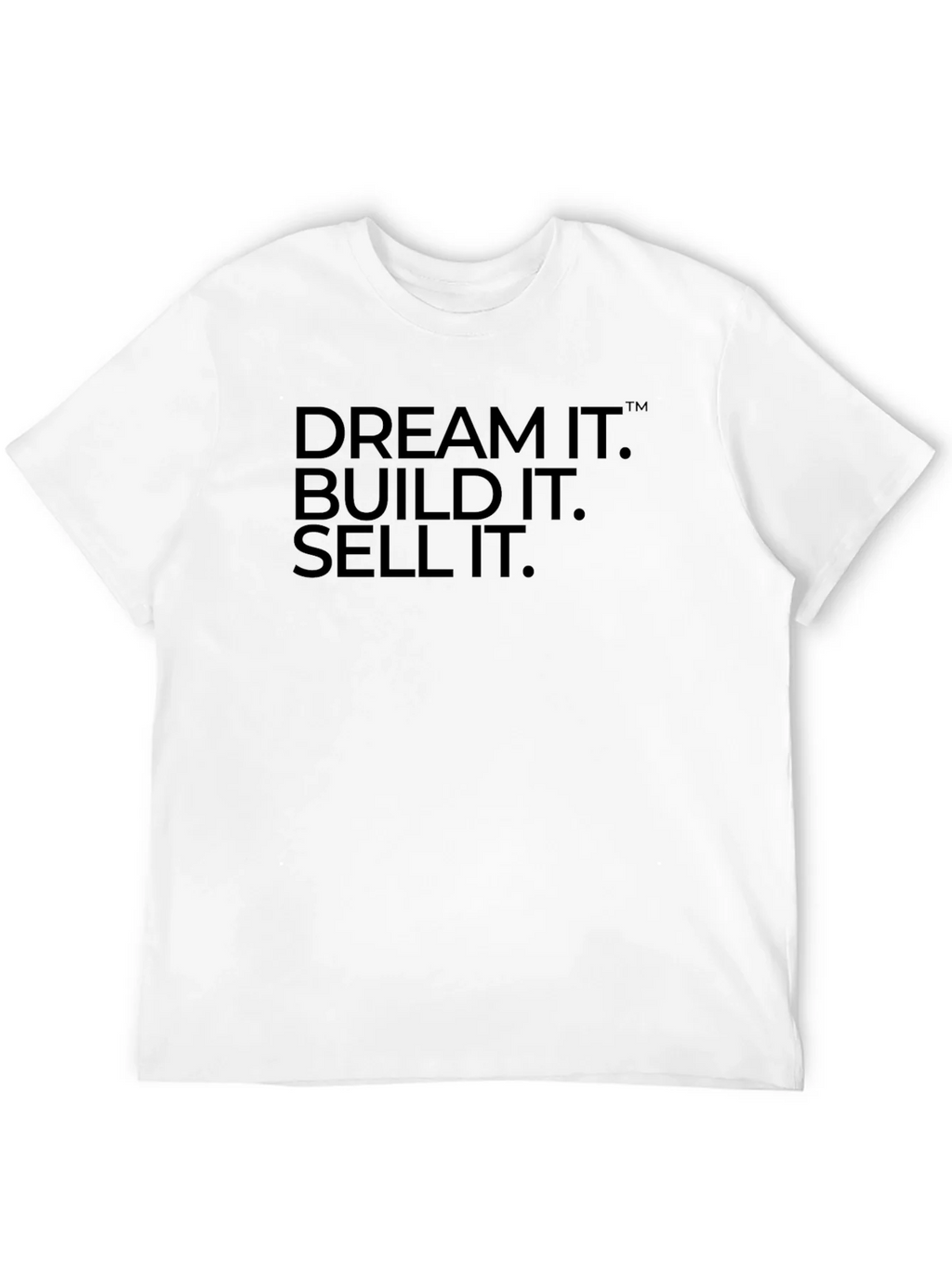 Dream It Build It Sell It T-Shirt product image 3