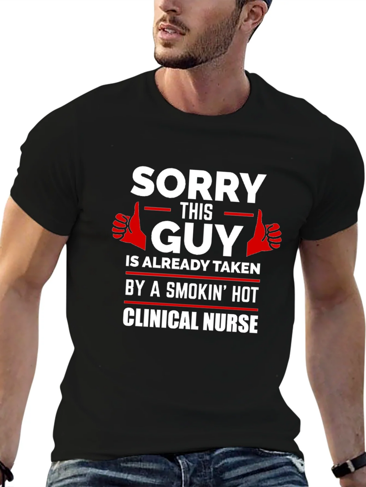 Sorry This Guy Taken Clinical Nurse Graphic T-Shirt product image 6