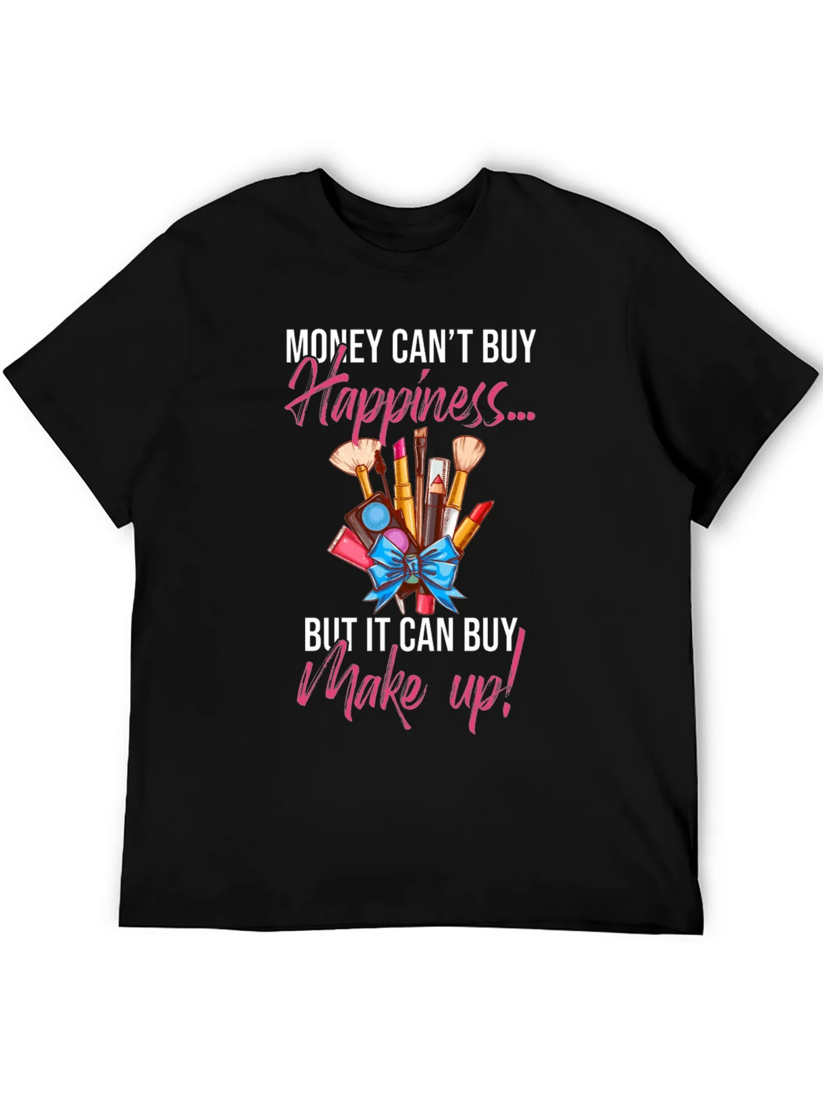 Makeup Happiness T-Shirt product image 5
