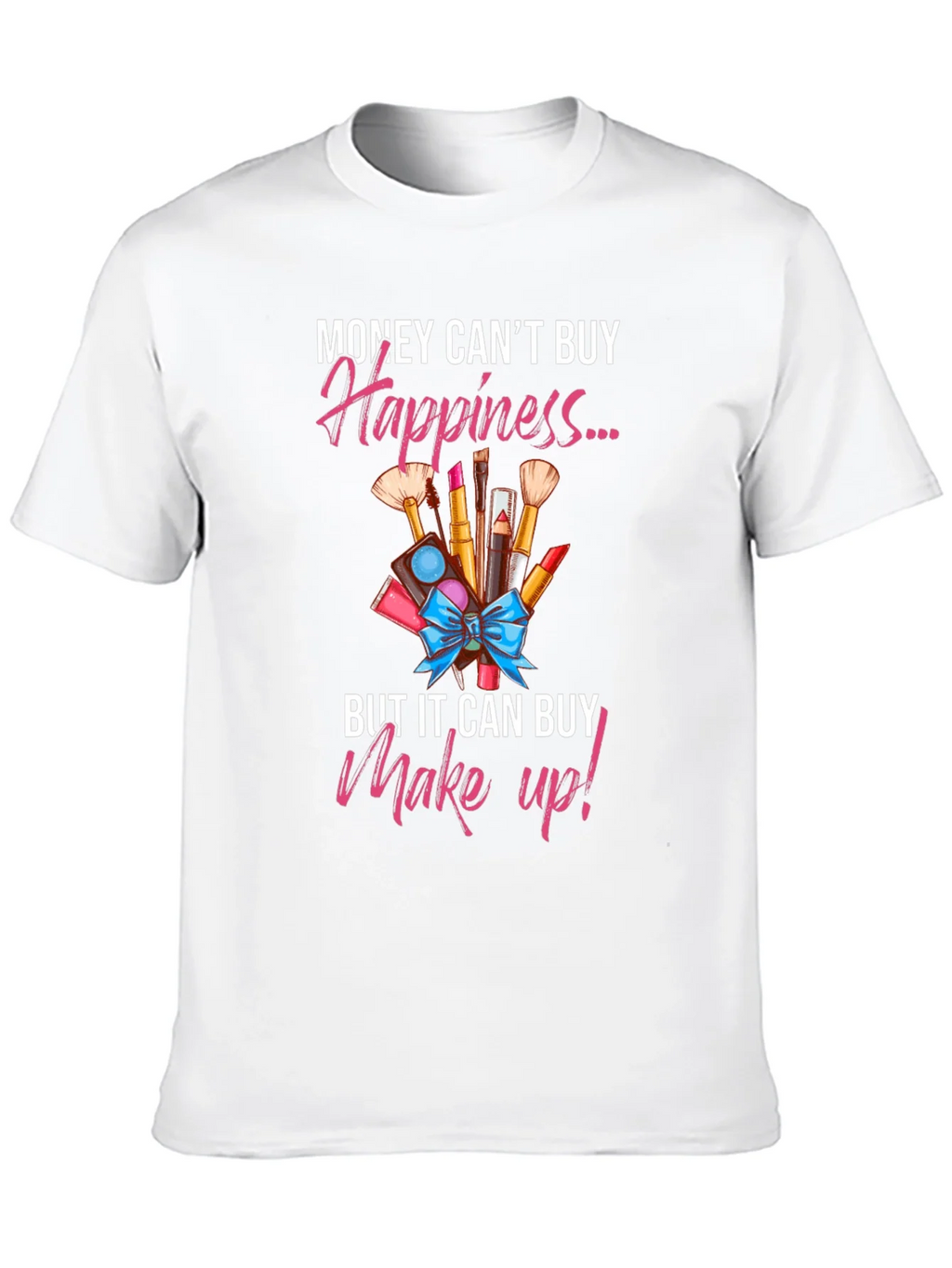 Makeup Happiness T-Shirt product image 9