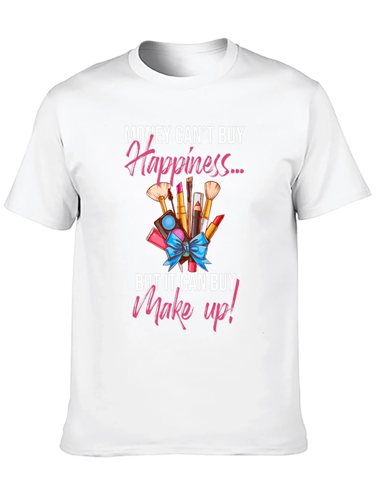 Makeup Happiness T-Shirt product image 9