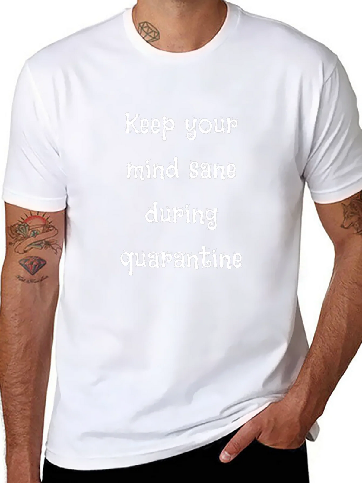 Quarantine Sanity T-Shirt - Keep Your Mind Sane! product image 7