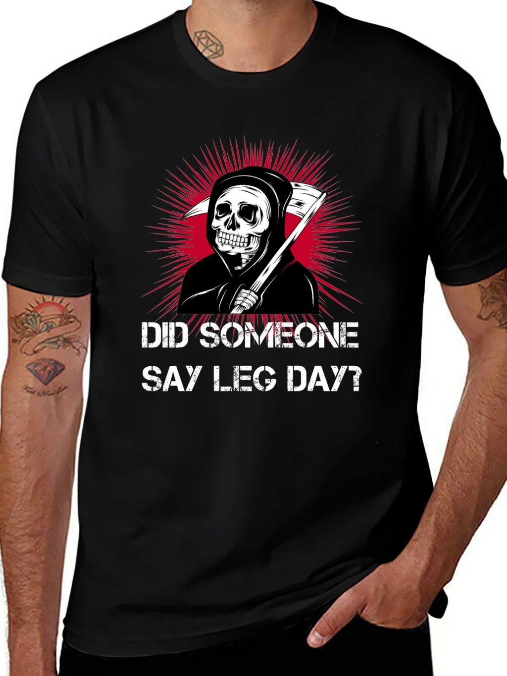 Did Someone Say Leg Day? T-Shirt product image 1