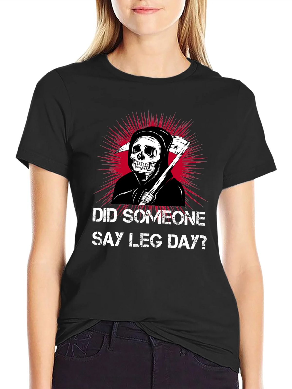 Did Someone Say Leg Day? T-Shirt product image 2