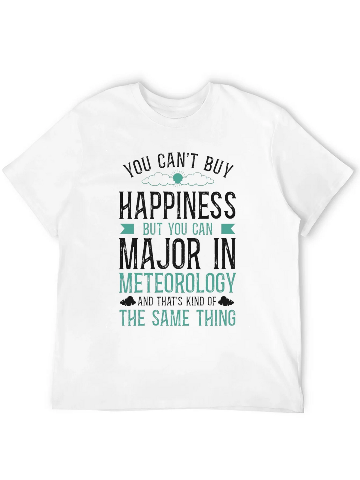 Funny Meteorology Major T-Shirt - Weather Science Tee product image 10