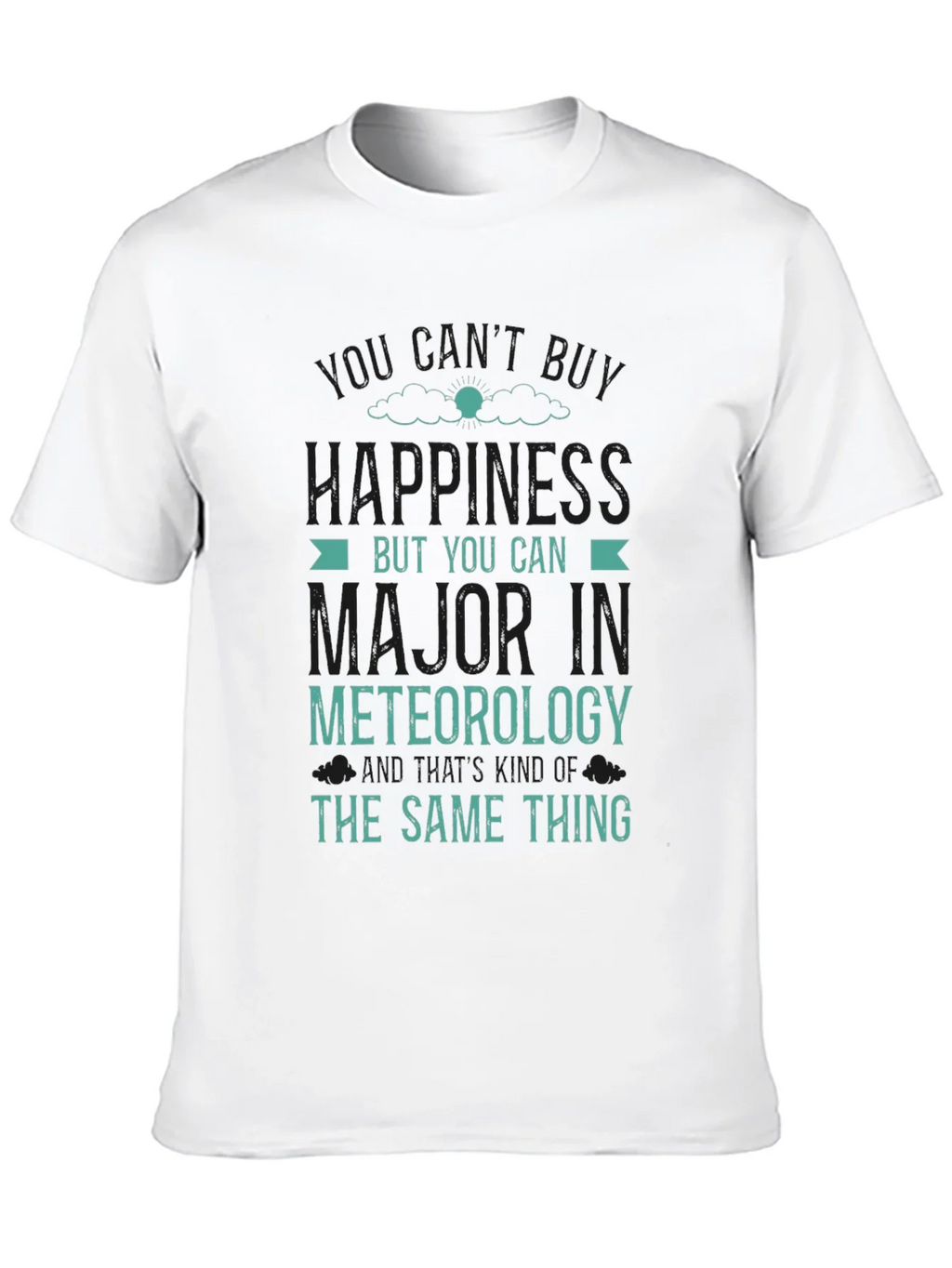 Funny Meteorology Major T-Shirt - Weather Science Tee product image 8
