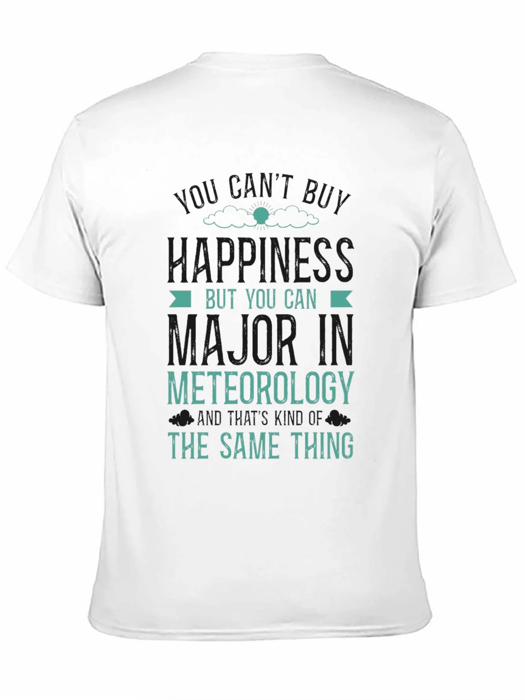 Funny Meteorology Major T-Shirt - Weather Science Tee product image 9