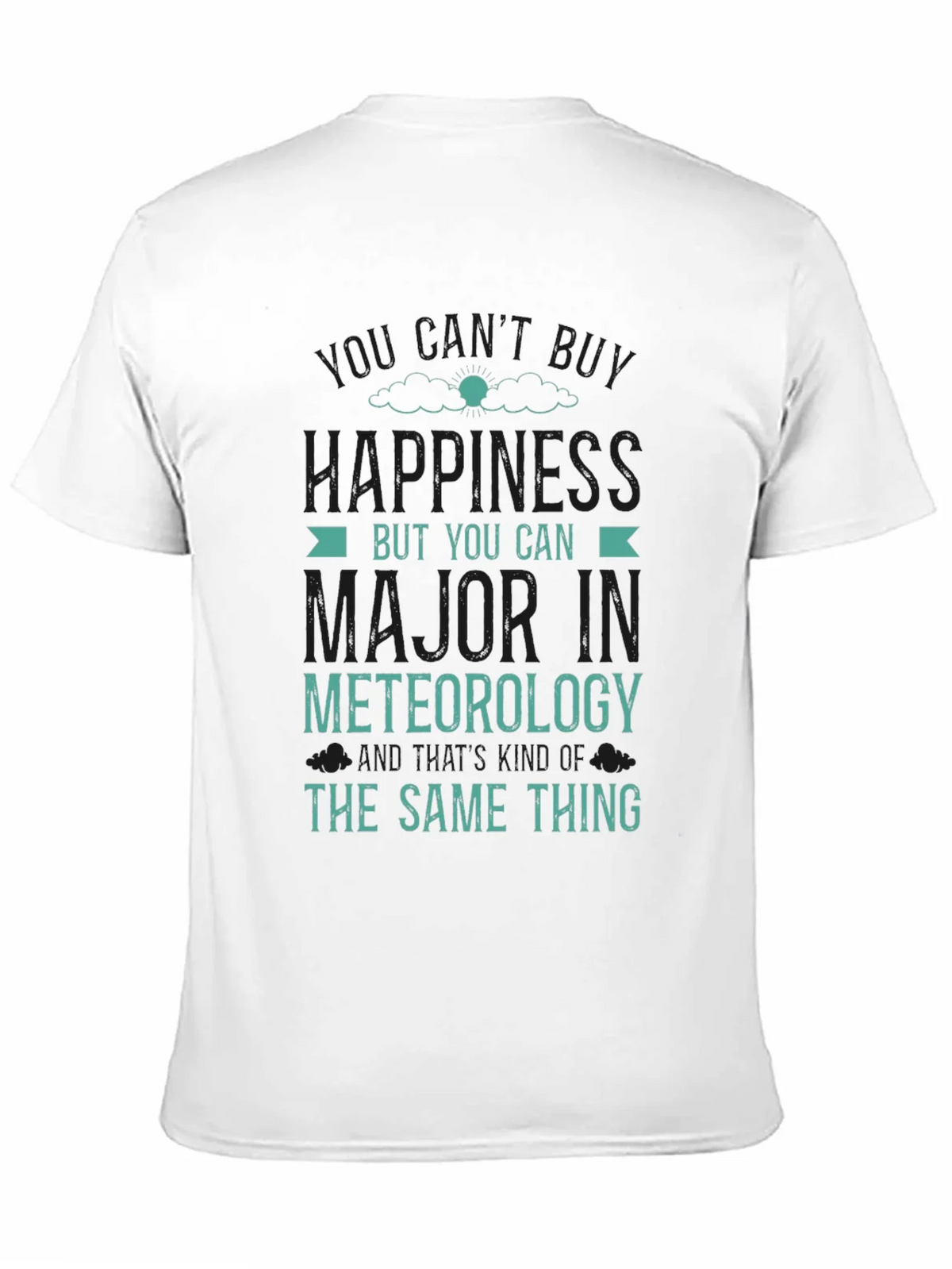 Funny Meteorology Major T-Shirt - Weather Science Tee product image 9