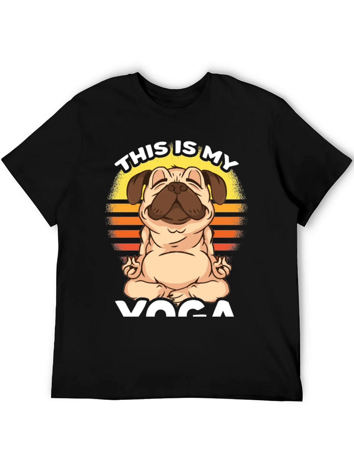 Pug Yoga T-Shirt - This is My product image 5