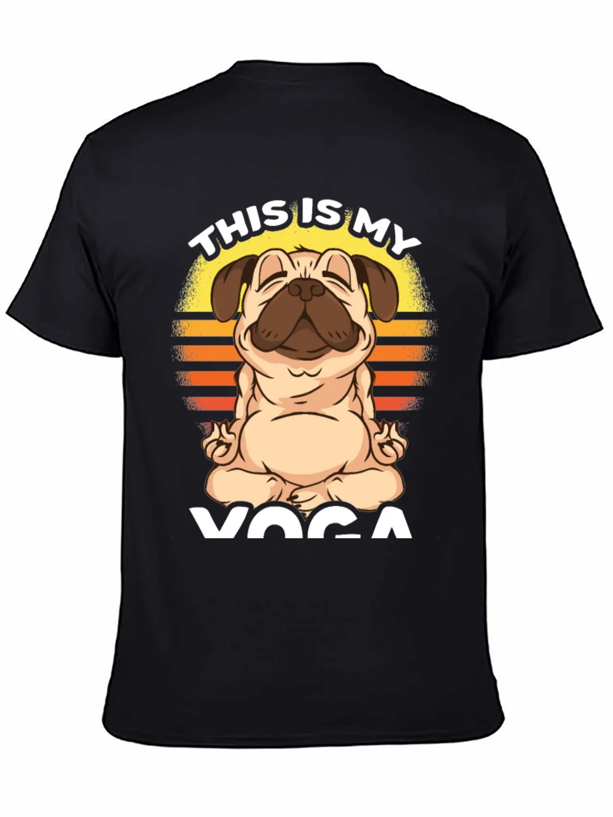 Pug Yoga T-Shirt - This is My product image 4