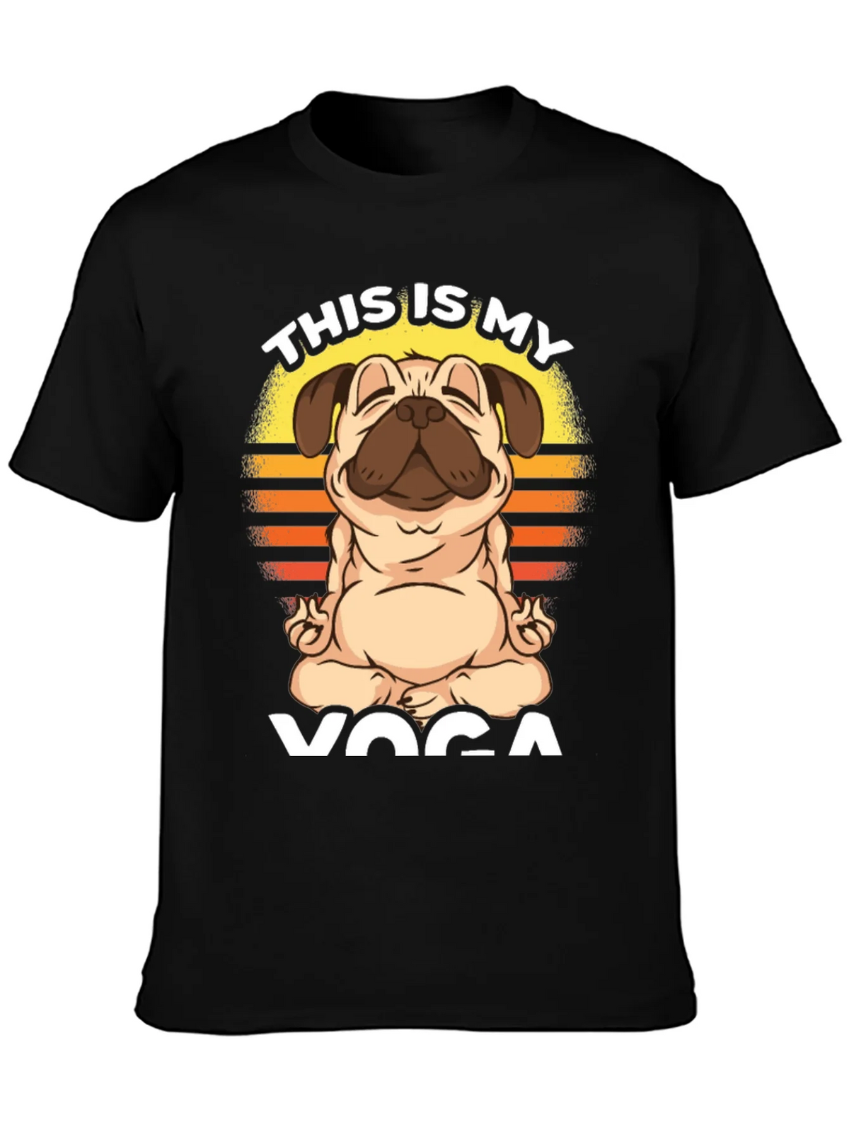 Pug Yoga T-Shirt - This is My product image 3