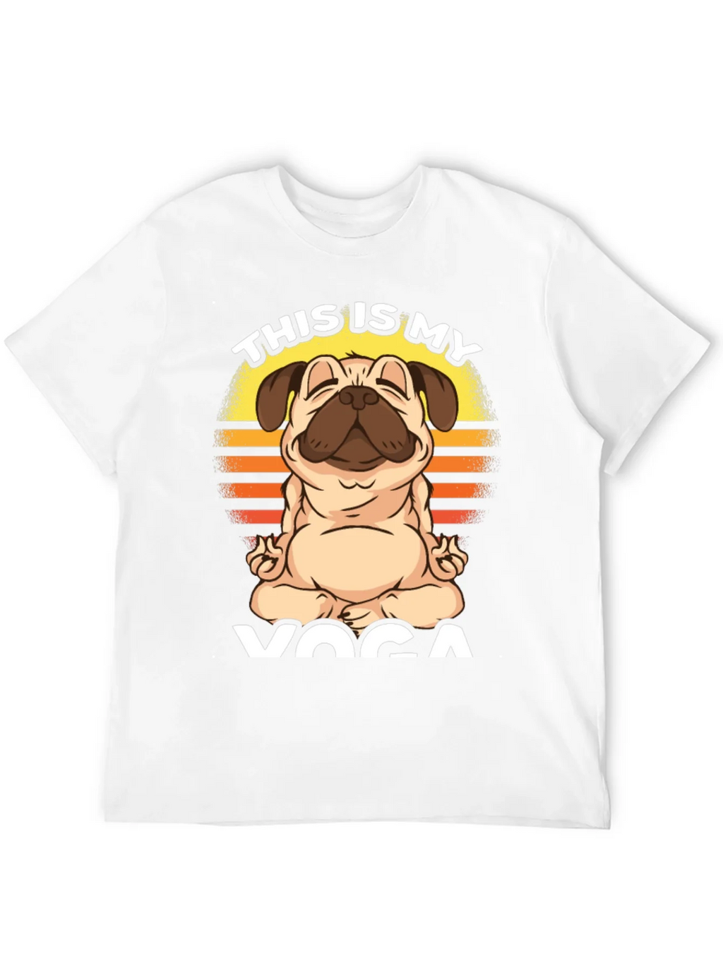 Pug Yoga T-Shirt - This is My product image 11