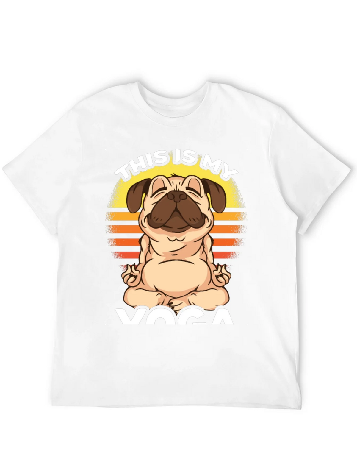 Pug Yoga T-Shirt - This is My product image 11