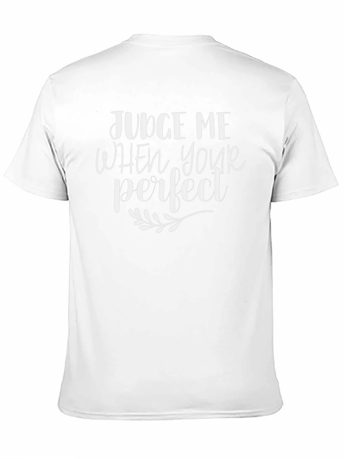 Judge Me When Youre Perfect Black T-Shirt product image 10