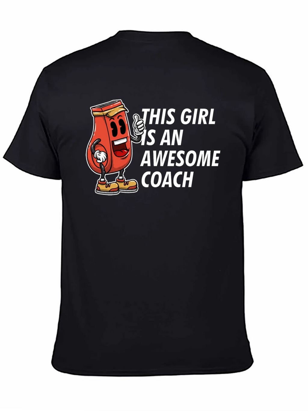 Awesome Coach T-Shirt - Funny Ketchup Girl Design product image 4