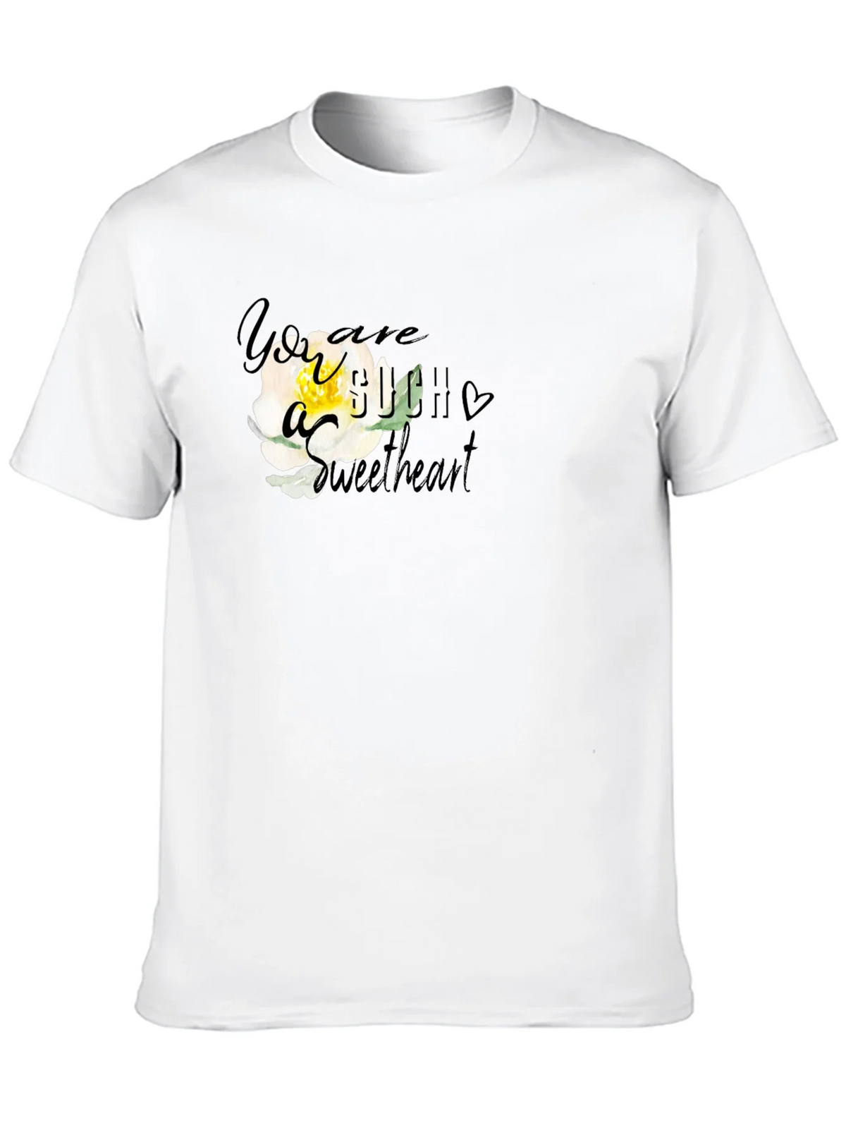 You are Such a Sweetheart T-Shirt product image 8